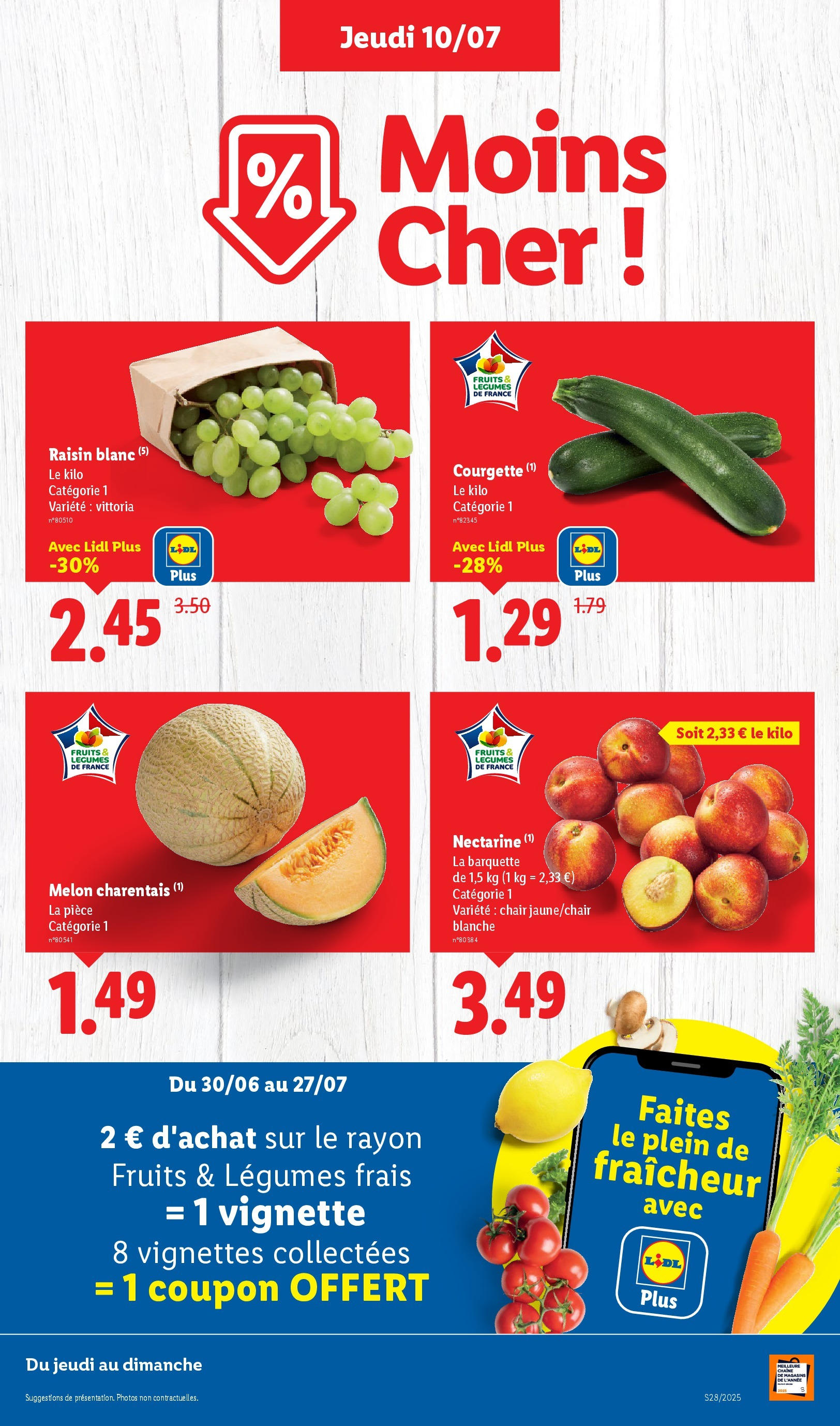 Catalogue LIDL du 09/07/2025 | Promo prospectus en ligne | Page: 5 | Produits: Melon, Nectarine, Raisin, Courgette Catalogue LIDL du 09/07/2025 | Promo prospectus en ligne | Page: 5 | Produits: Melon, Nectarine, Raisin, Courgette