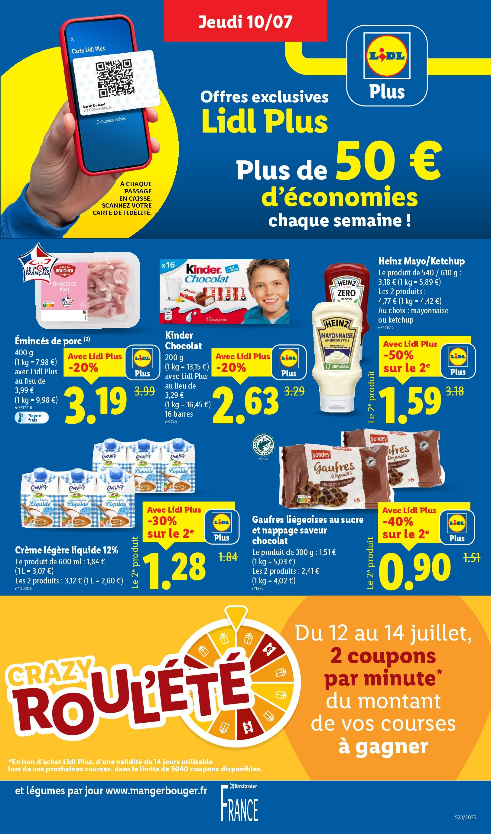 Catalogue LIDL du 09/07/2025 | Promo prospectus en ligne | Page: 9 | Produits: Mayonnaise, Chocolat, Porc, Ketchup Catalogue LIDL du 09/07/2025 | Promo prospectus en ligne | Page: 9 | Produits: Mayonnaise, Chocolat, Porc, Ketchup