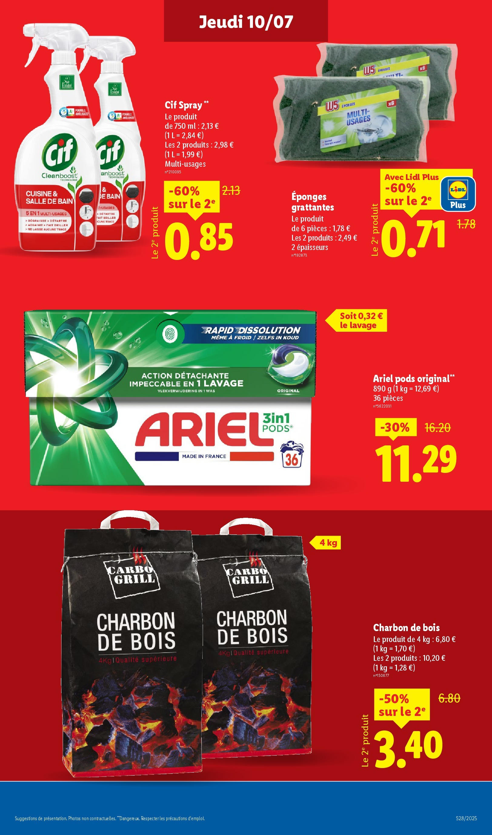 Catalogue LIDL du 09/07/2025 | Promo prospectus en ligne | Page: 17 | Produits: Ariel, Charbon De Bois, Grill, Détergent Catalogue LIDL du 09/07/2025 | Promo prospectus en ligne | Page: 17 | Produits: Ariel, Charbon De Bois, Grill, Détergent