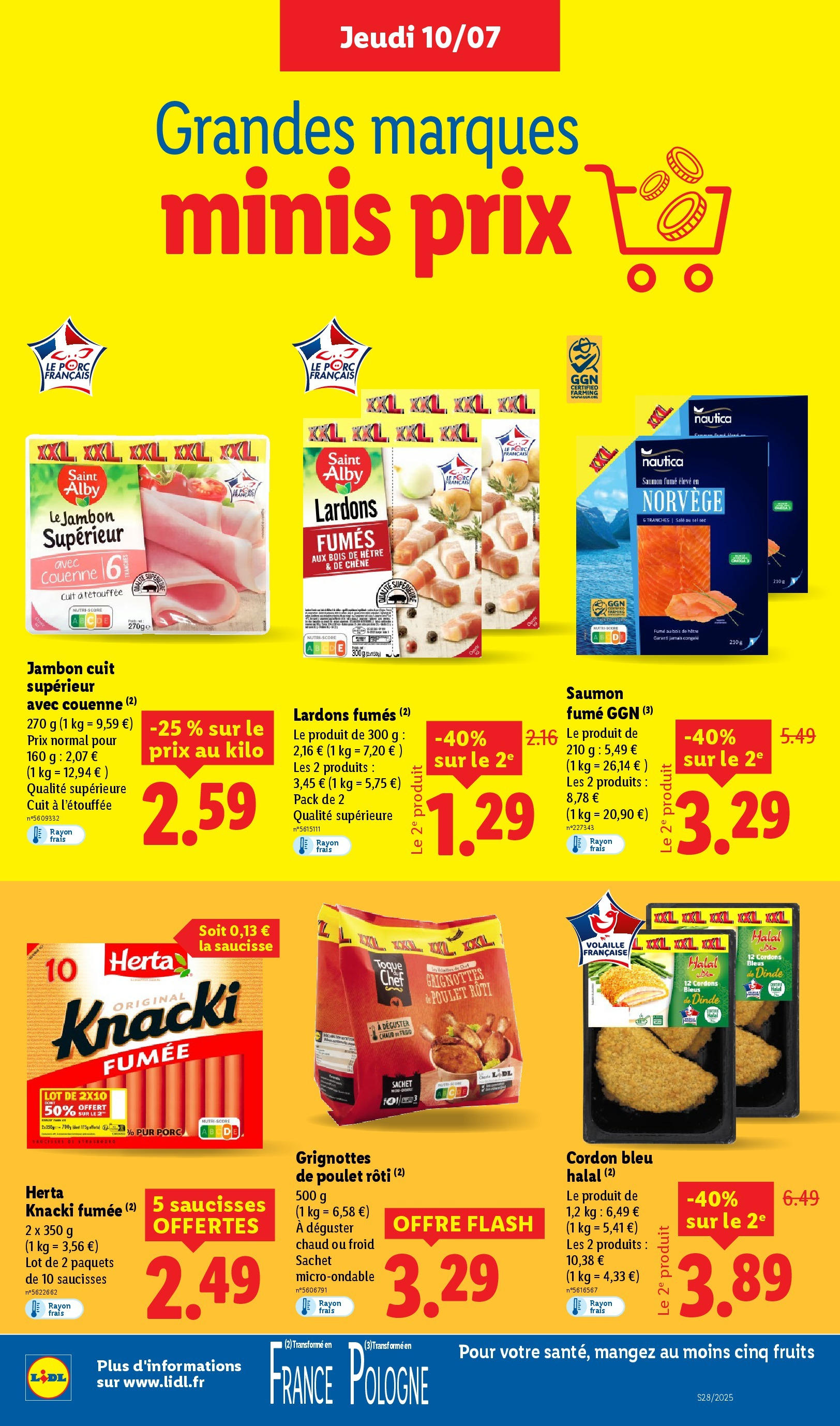 Catalogue LIDL du 09/07/2025 | Promo prospectus en ligne | Page: 18 | Produits: Volaille, Jambon, Saucisse, Porc Catalogue LIDL du 09/07/2025 | Promo prospectus en ligne | Page: 18 | Produits: Volaille, Jambon, Saucisse, Porc