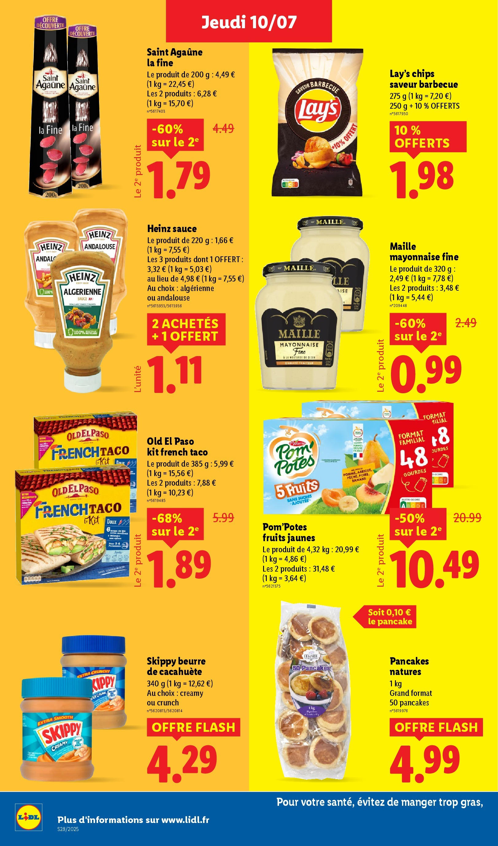 Catalogue LIDL du 09/07/2025 | Promo prospectus en ligne | Page: 22 | Produits: Cacahuète, Pom'potes, Mayonnaise, Chips Catalogue LIDL du 09/07/2025 | Promo prospectus en ligne | Page: 22 | Produits: Cacahuète, Pom'potes, Mayonnaise, Chips