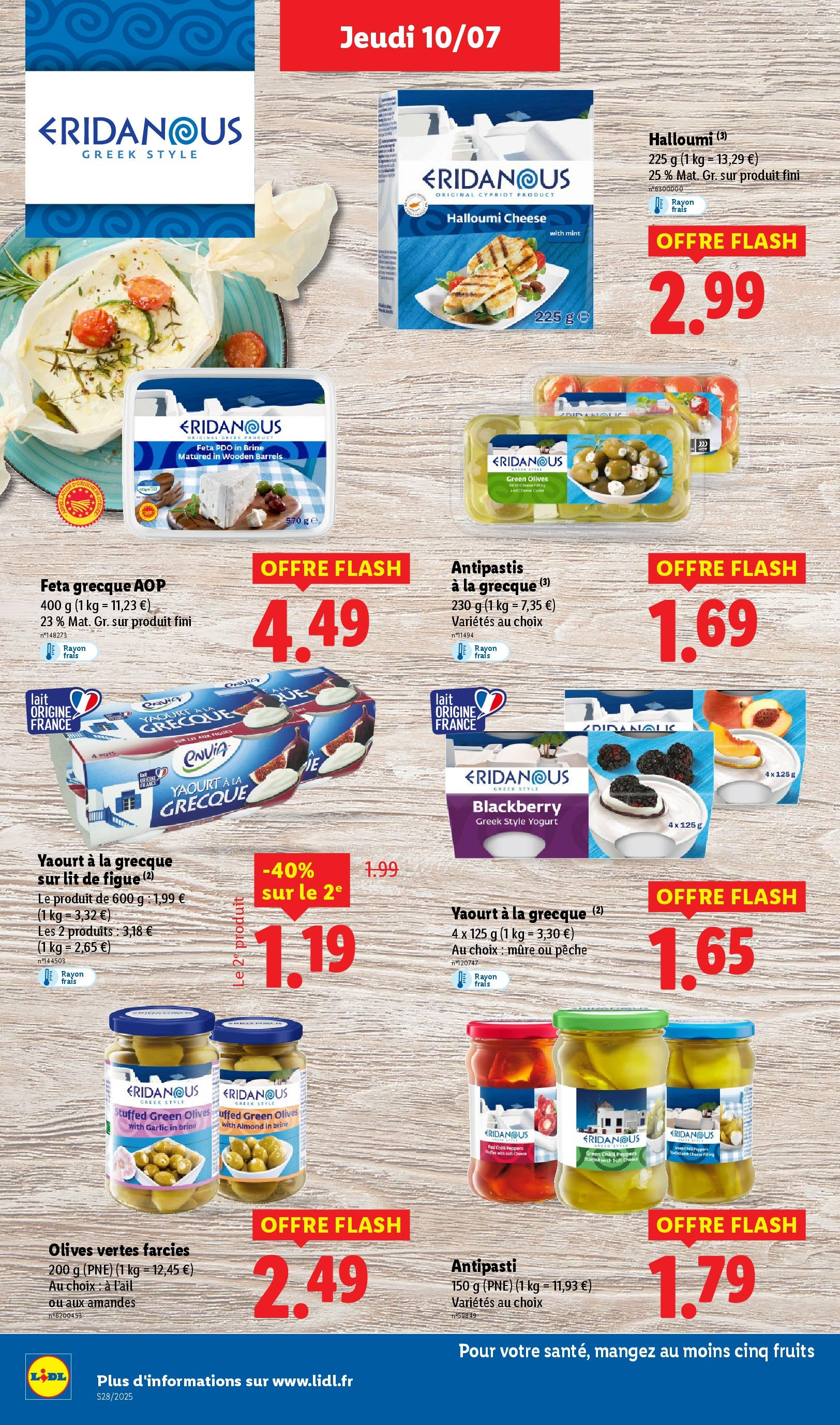 Catalogue LIDL du 09/07/2025 | Promo prospectus en ligne | Page: 26 | Produits: Halloumi, Figue, Lait, Amandes Catalogue LIDL du 09/07/2025 | Promo prospectus en ligne | Page: 26 | Produits: Halloumi, Figue, Lait, Amandes