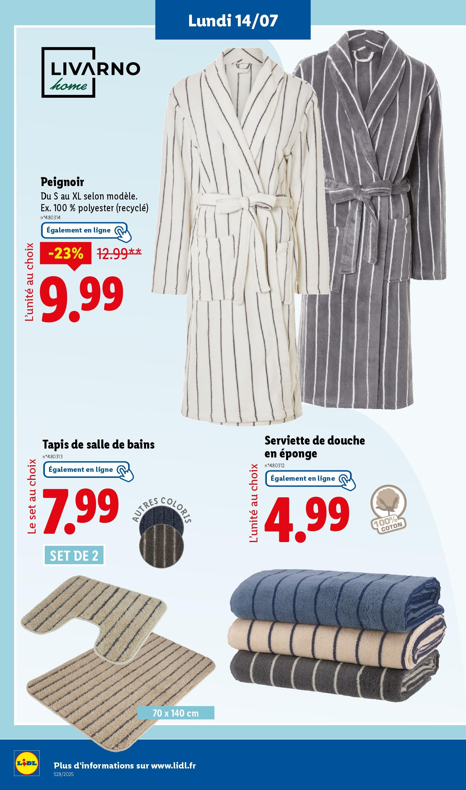 Catalogue LIDL du 09/07/2025 | Promo prospectus en ligne | Page: 50 | Produits: Peignoir, Coton, Eponge, Tapis Catalogue LIDL du 09/07/2025 | Promo prospectus en ligne | Page: 50 | Produits: Peignoir, Coton, Eponge, Tapis