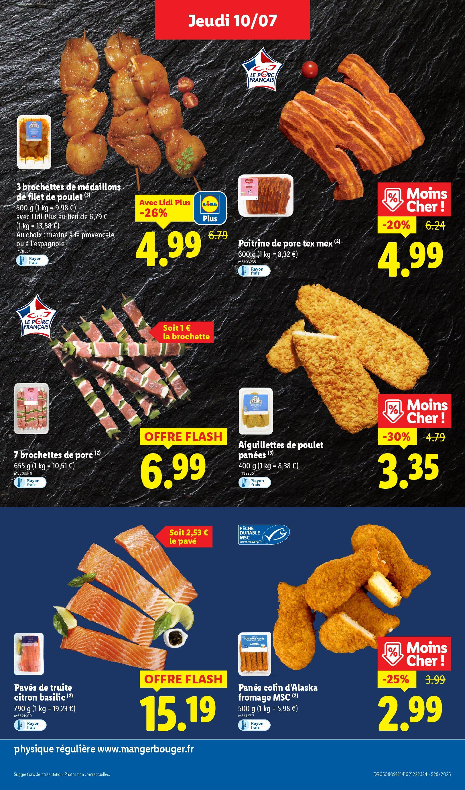 Catalogue LIDL du 09/07/2025 | Promo prospectus en ligne | Page: 7 | Produits: Poitrine de porc, Pois, Fromage, Porc Catalogue LIDL du 09/07/2025 | Promo prospectus en ligne | Page: 7 | Produits: Poitrine de porc, Pois, Fromage, Porc