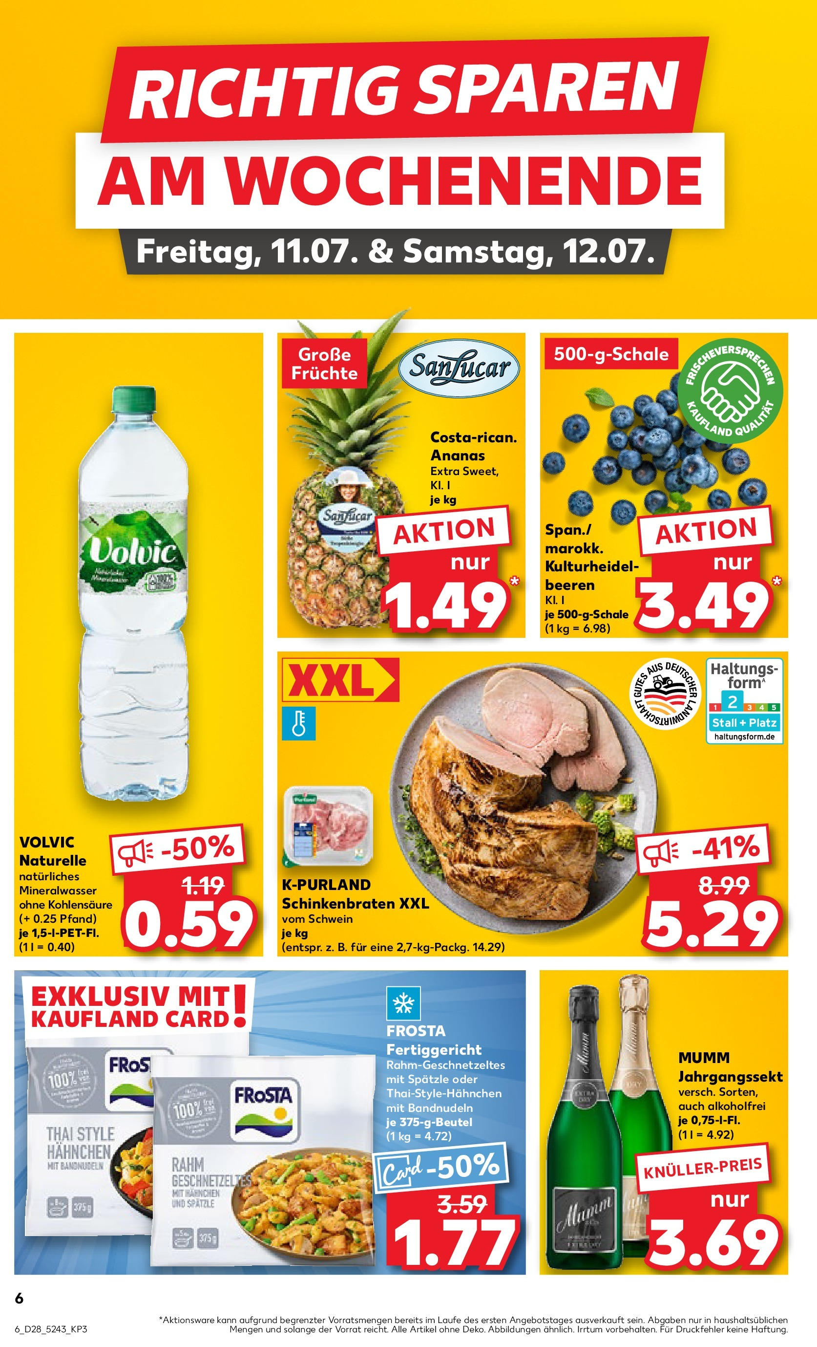 Prospekt Kaufland ab 09.07.2025 » Angebote Online zum Blättern | Seite: 6 | Produkte: Ananas, Mineralwasser, Frosta, Volvic