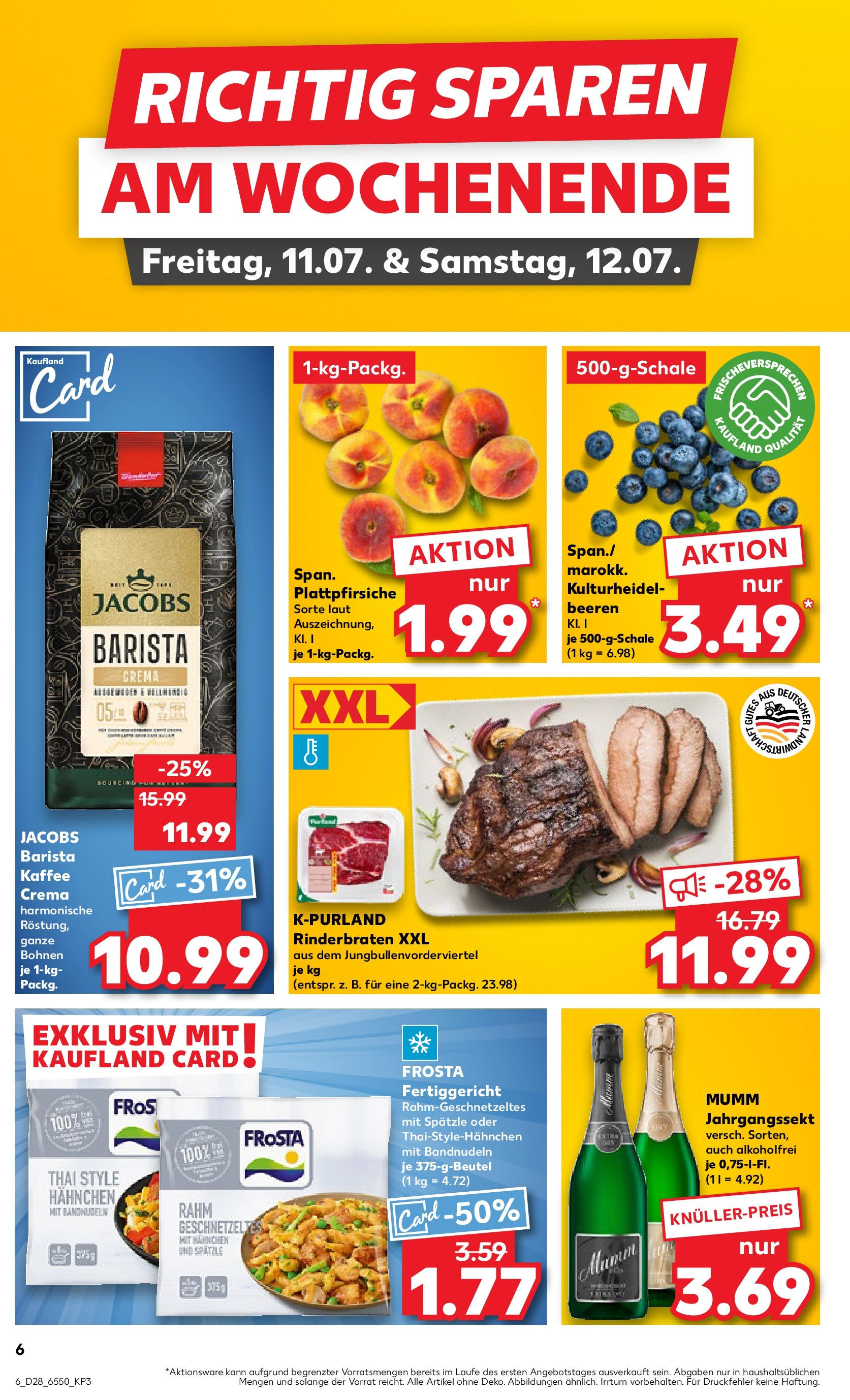 Prospekt Kaufland ab 09.07.2025 » Angebote Online zum Blättern | Seite: 6 | Produkte: Rinderbraten, Hahnchen, Kaffee, Frosta