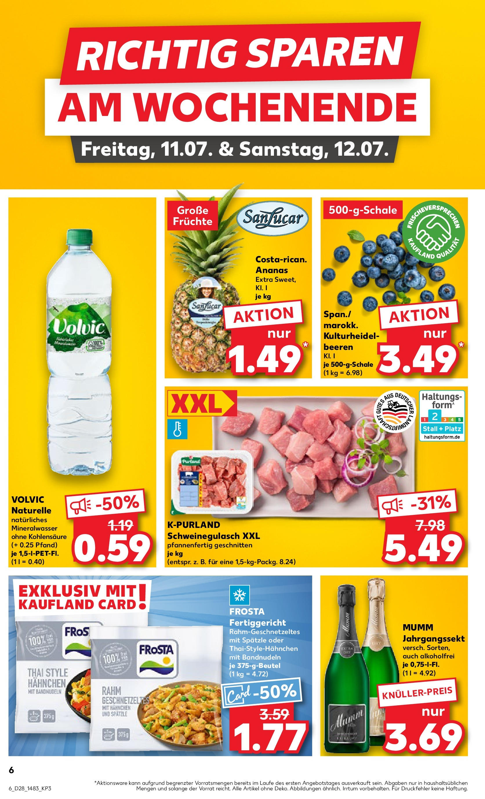 Prospekt Kaufland ab 09.07.2025 » Angebote Online zum Blättern | Seite: 6 | Produkte: Hahnchen, Ananas, Mineralwasser, Frosta