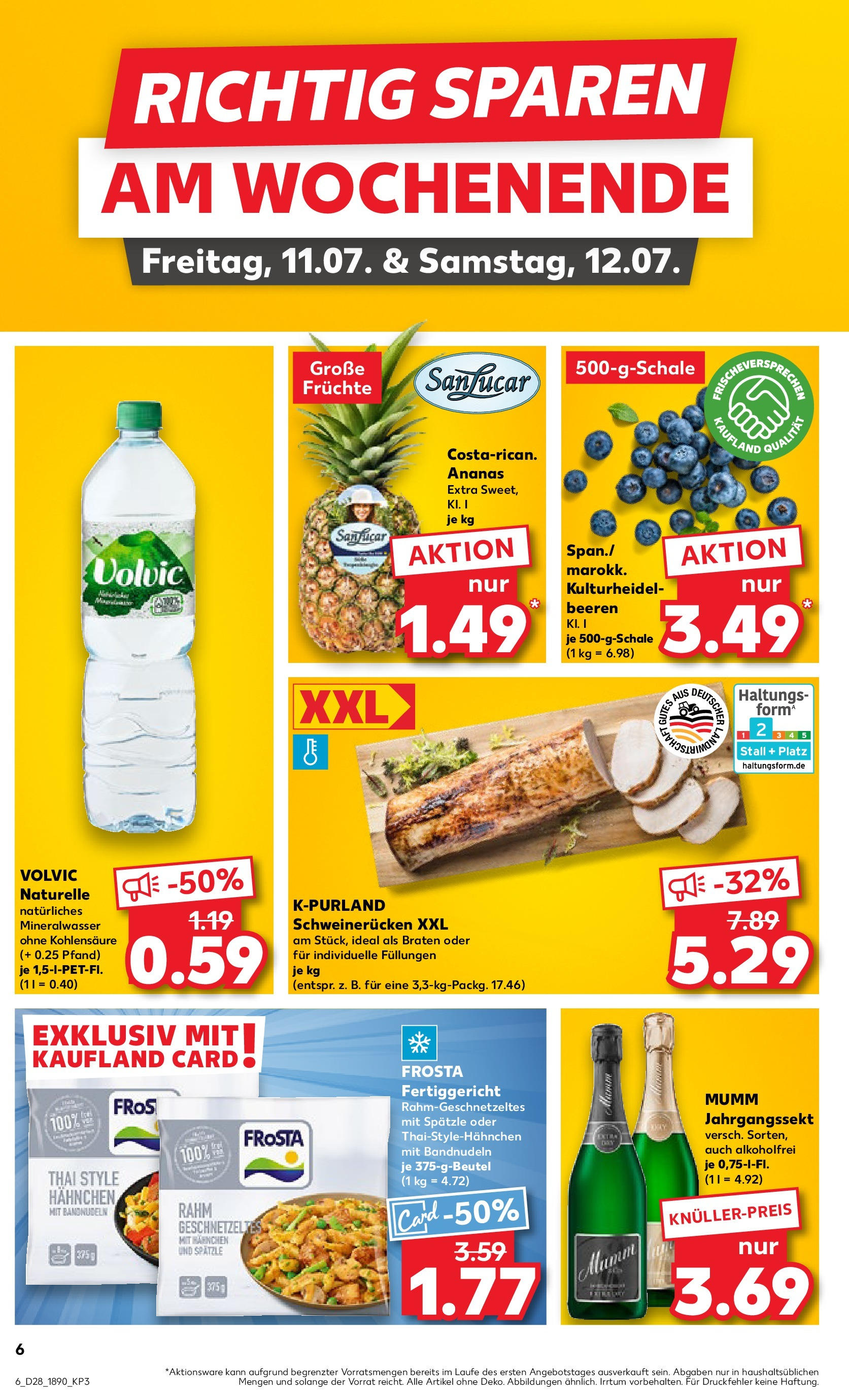 Prospekt Kaufland ab 09.07.2025 » Angebote Online zum Blättern | Seite: 6 | Produkte: Ananas, Mineralwasser, Frosta, Schweinerucken