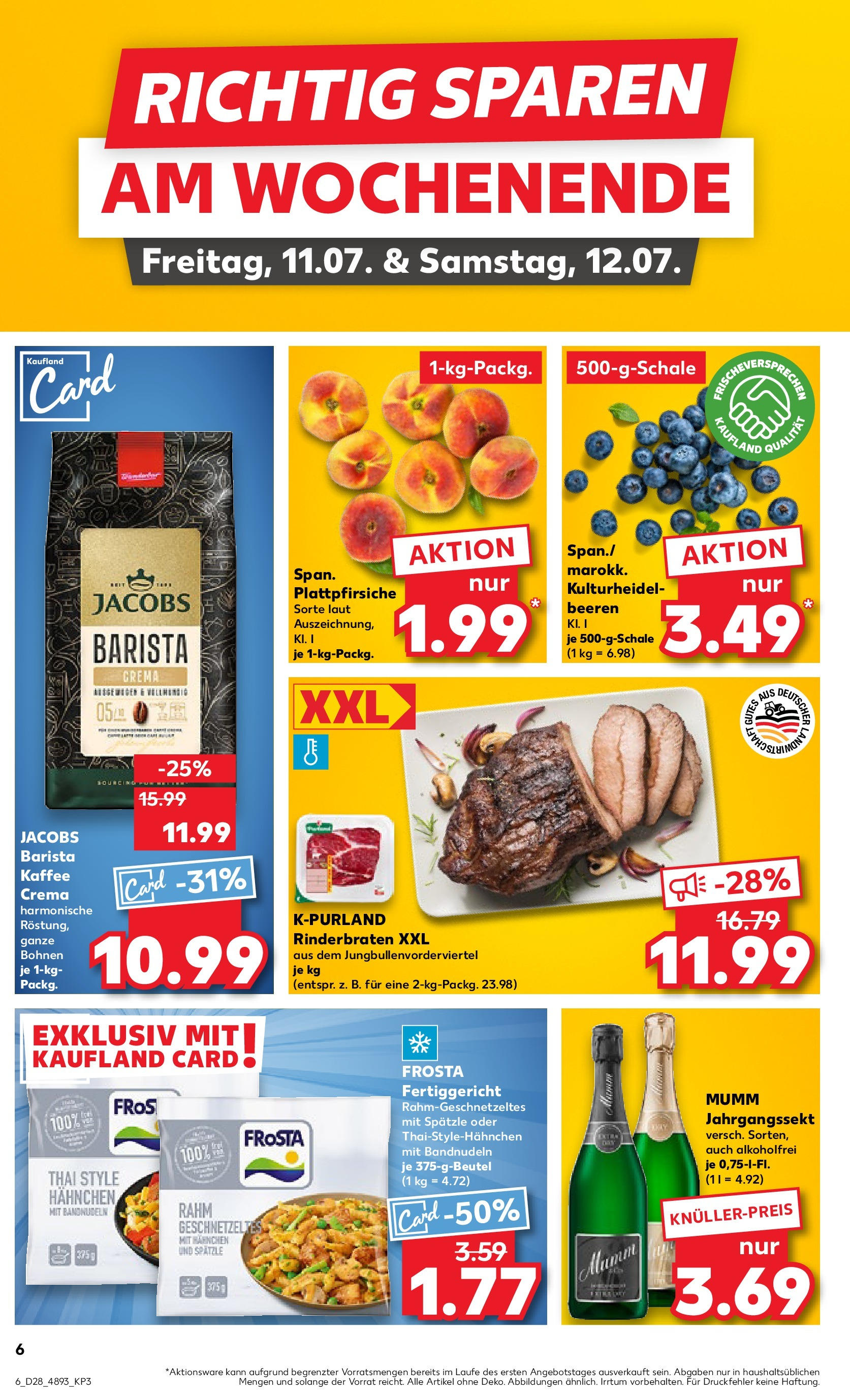 Prospekt Kaufland ab 09.07.2025 » Angebote Online zum Blättern | Seite: 6 | Produkte: Rinderbraten, Hahnchen, Kaffee, Frosta