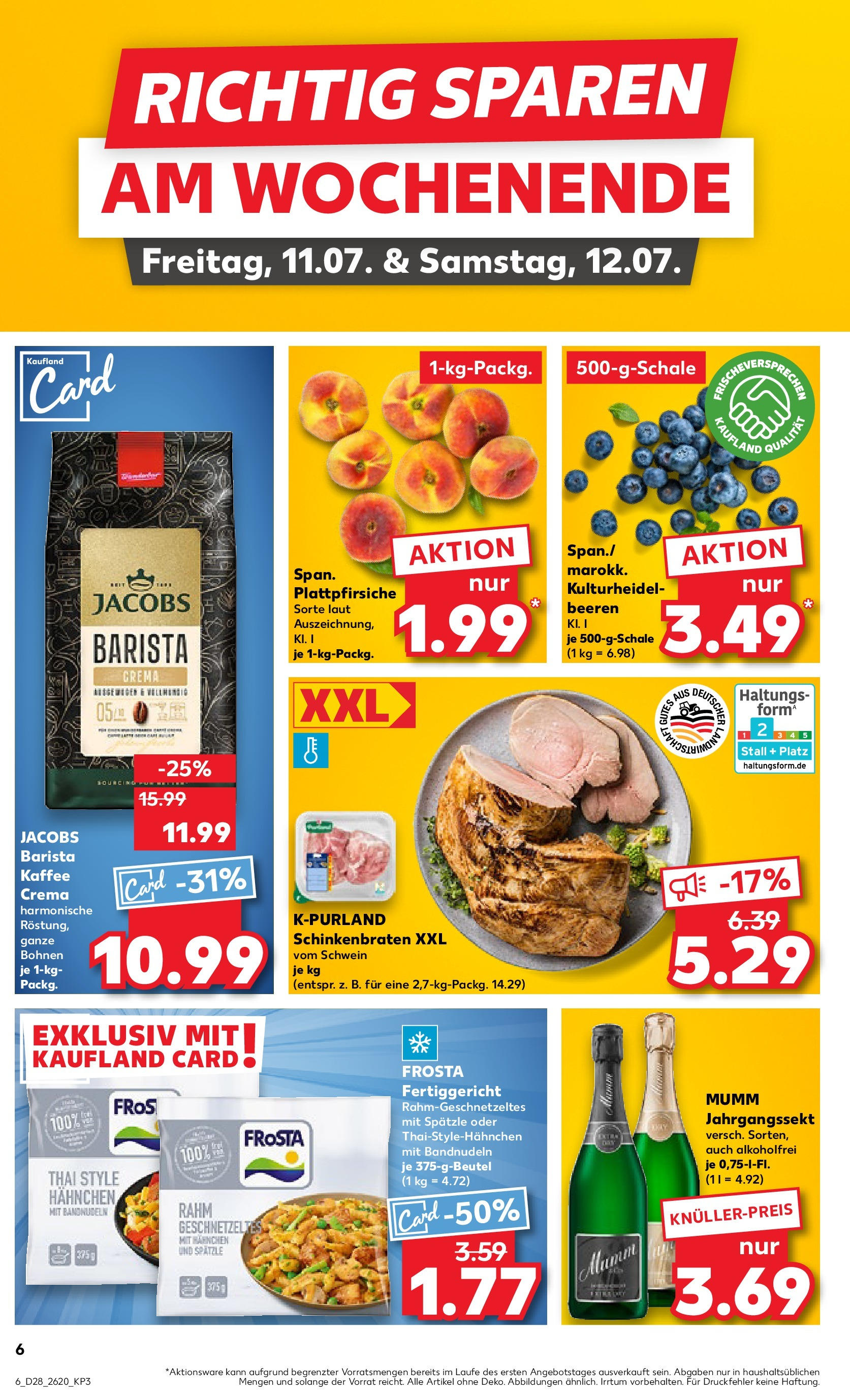 Prospekt Kaufland ab 09.07.2025 » Angebote Online zum Blättern | Seite: 6 | Produkte: Hahnchen, Kaffee, Frosta