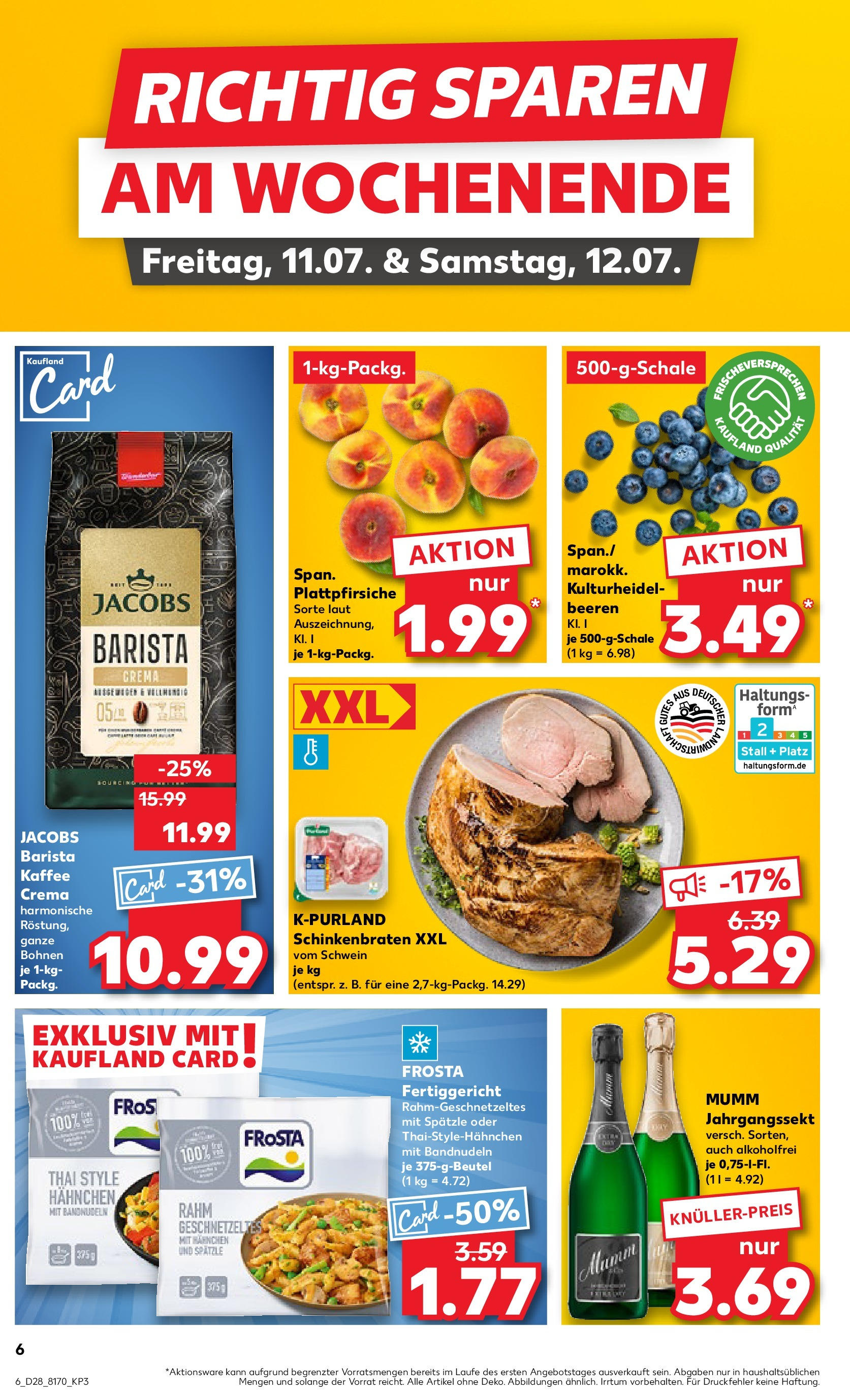 Prospekt Kaufland ab 09.07.2025 » Angebote Online zum Blättern | Seite: 6 | Produkte: Hahnchen, Kaffee, Frosta