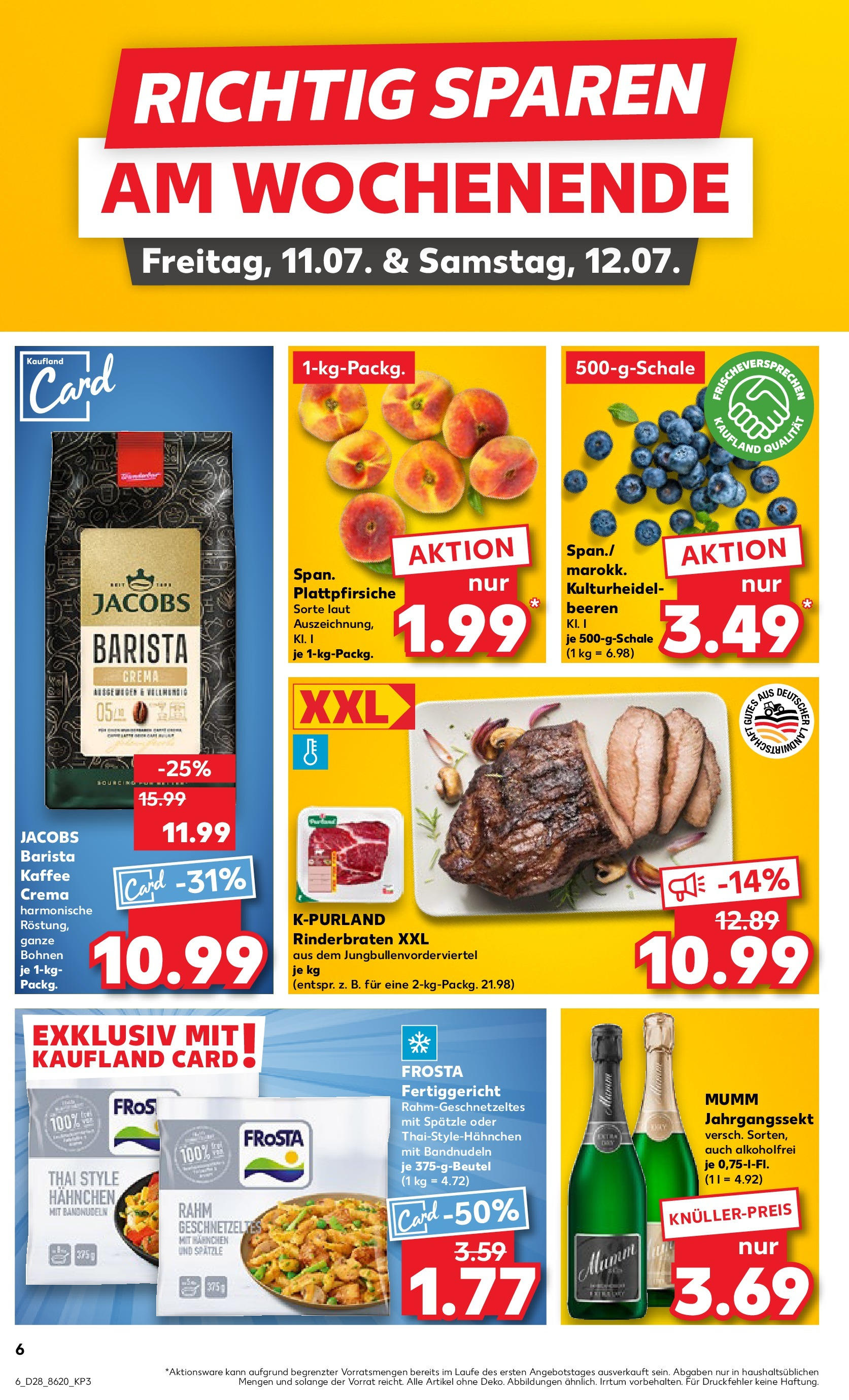 Prospekt Kaufland ab 10.07.2025 » Angebote Online zum Blättern | Seite: 6 | Produkte: Rinderbraten, Hahnchen, Kaffee, Frosta