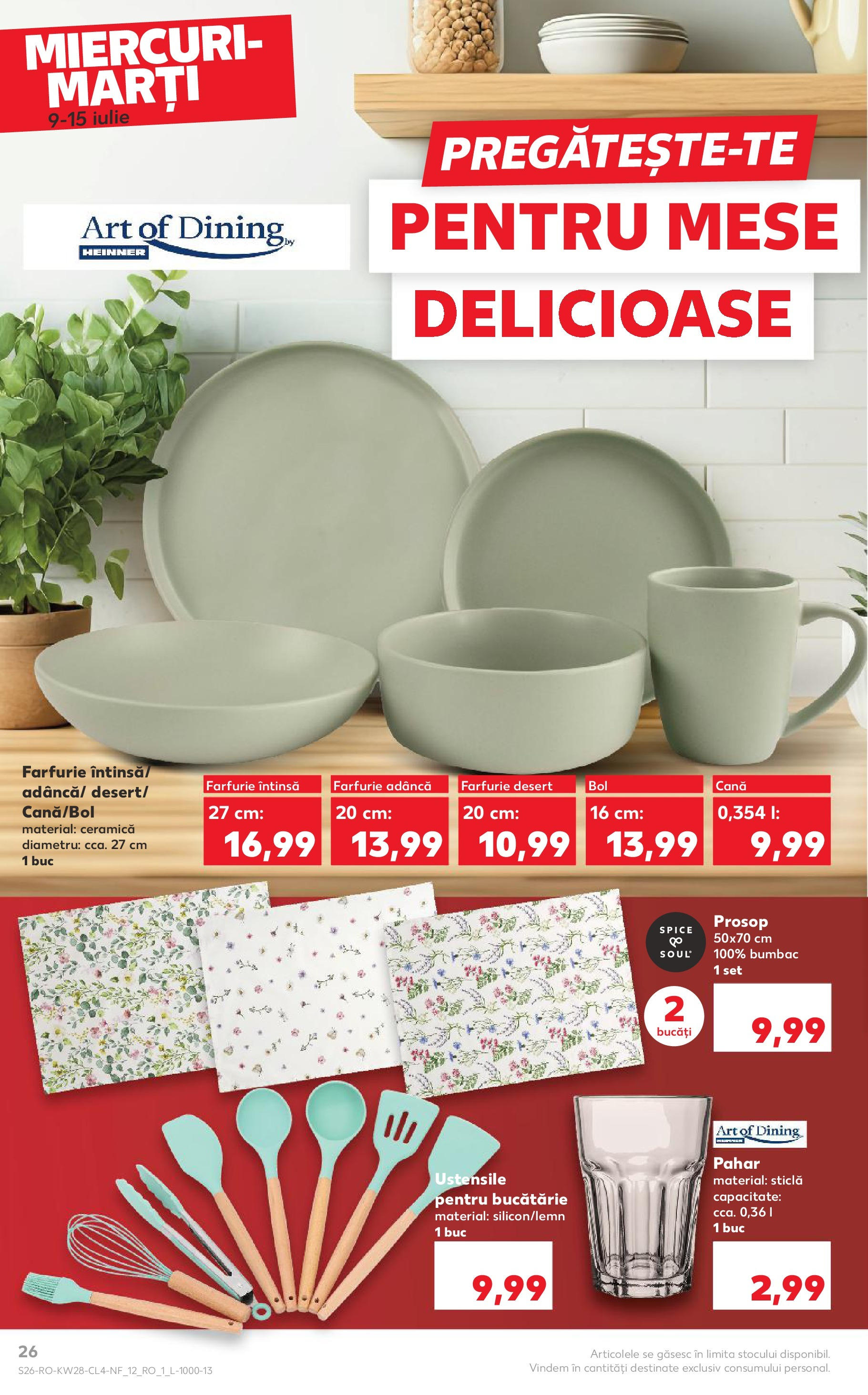 Catalog Kaufland - Râșnov Nonfood 09.07.2025 - Revista si Oferta | Pagină: 26 | Produse: Bucătărie, Farfurie