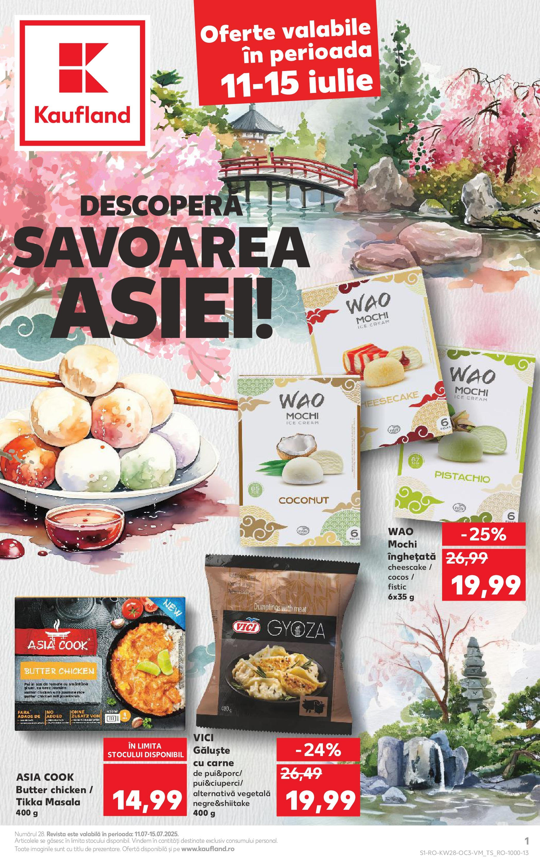 Catalog Kaufland - Deva 11.07.2025 - Revista si Oferta | Pagină: 1 | Produse: Hacıyatmaz Kedi Oyuncağı, Orez, Fistic, Înghețată