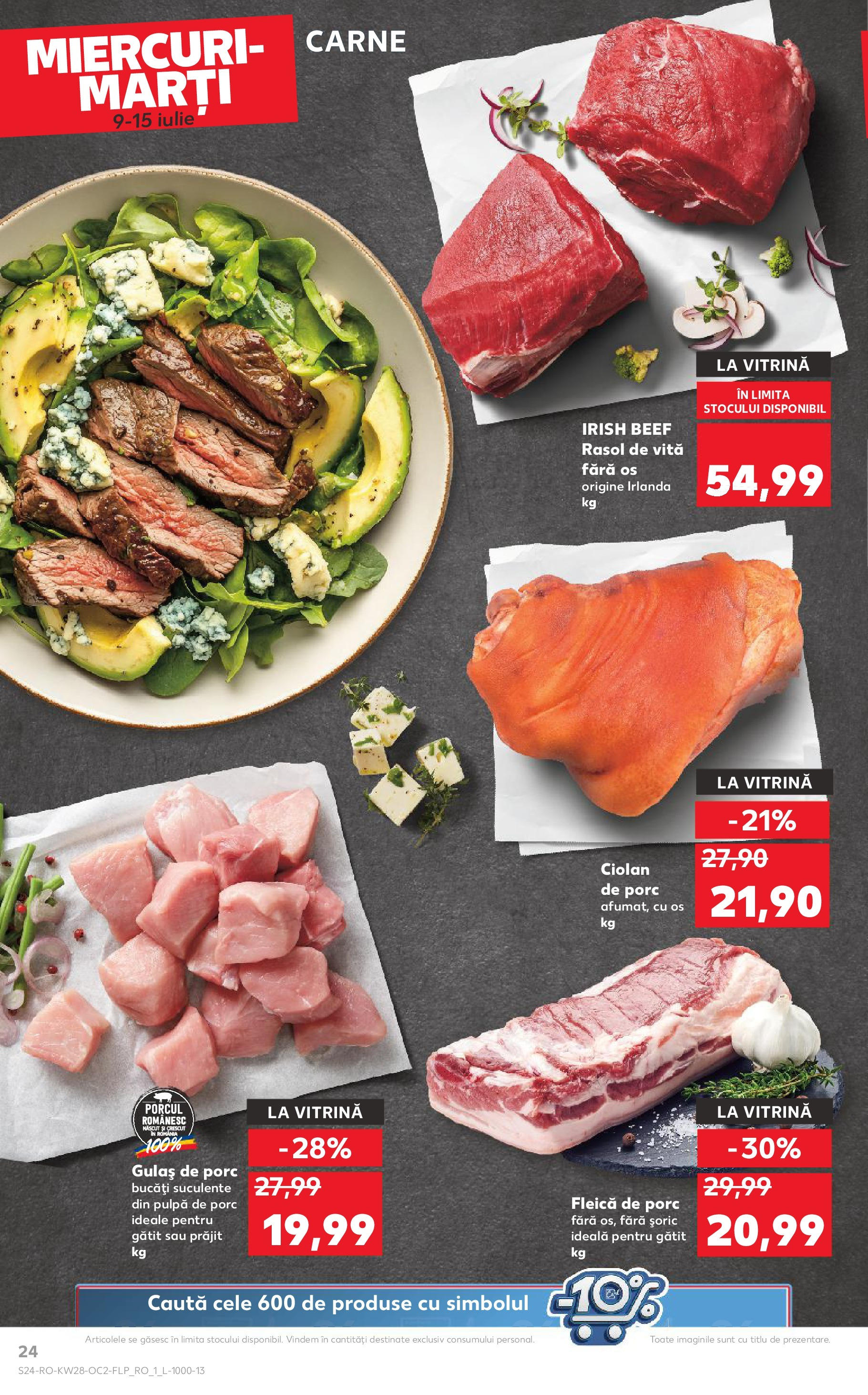 Kaufland - Catalog Kaufland până în data de 15.07.2025 08.07.2025 || Revista si Oferte | Pagină: 24 | Produse: Vitrină, Gulaș, Rasol, Fleică Kaufland - Catalog Kaufland până în data de 15.07.2025 08.07.2025 - Revista si Oferta | Pagină: 24 | Produse: Vitrină, Gulaș, Rasol, Fleică