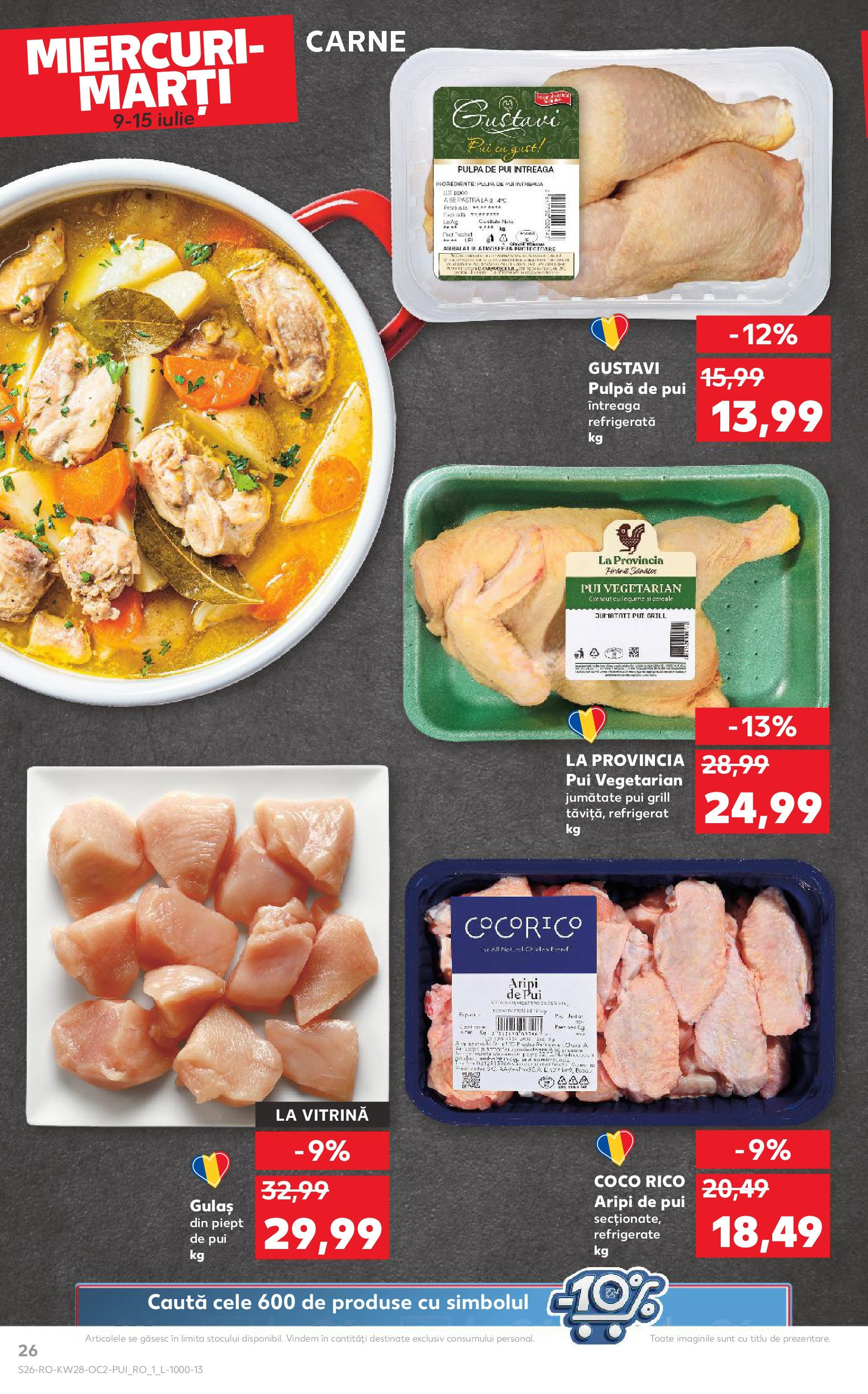 Kaufland - Catalog Kaufland până în data de 15.07.2025 08.07.2025 || Revista si Oferte | Pagină: 26 | Produse: Grill, Hacıyatmaz Kedi Oyuncağı, Vitrină, Gulaș Kaufland - Catalog Kaufland până în data de 15.07.2025 08.07.2025 - Revista si Oferta | Pagină: 26 | Produse: Grill, Hacıyatmaz Kedi Oyuncağı, Vitrină, Gulaș