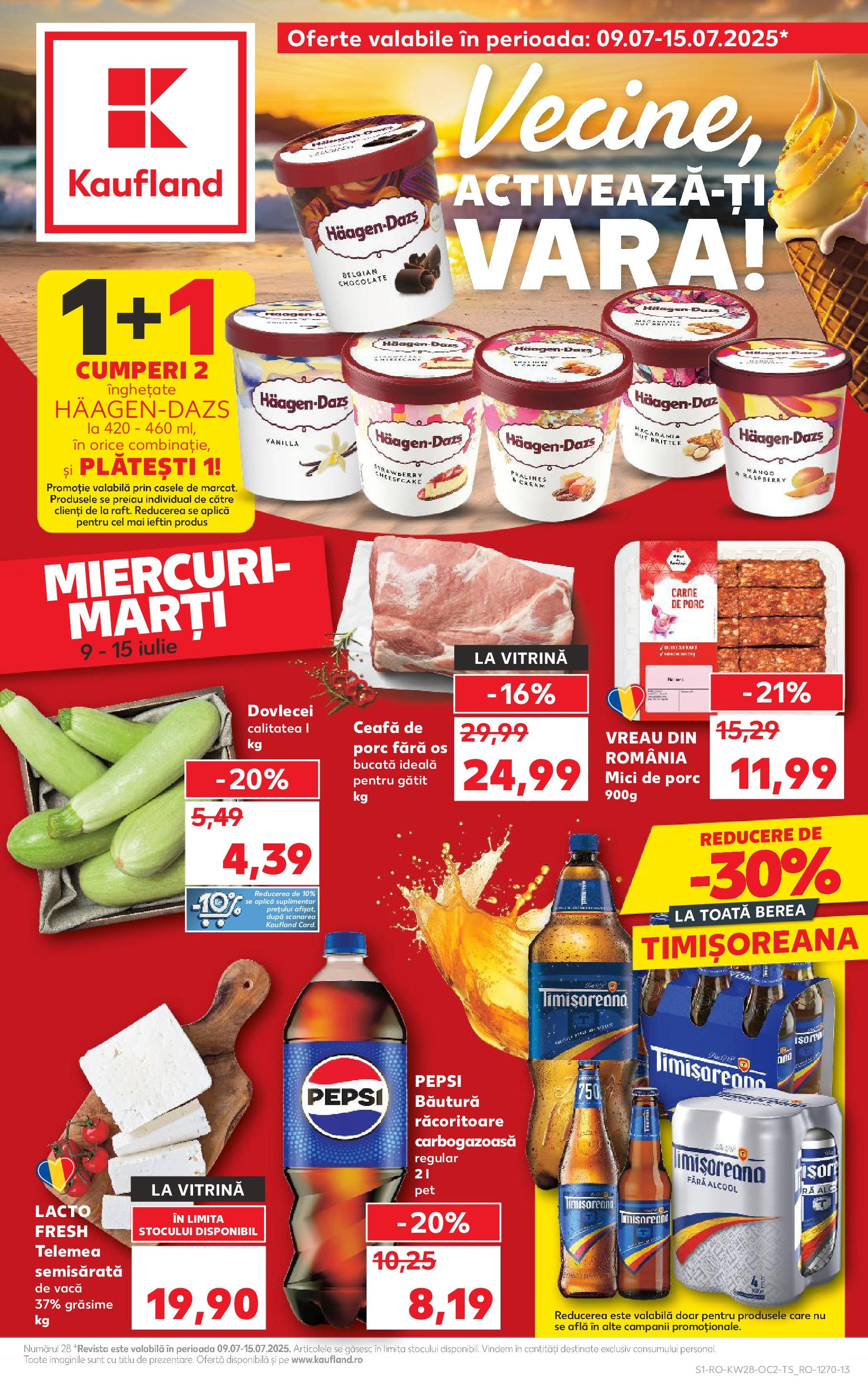 Kaufland - Catalog Kaufland până în data de 15.07.2025 08.07.2025 || Revista si Oferte | Pagină: 1 | Produse: Vitrină, Mici, Mango Kaufland - Catalog Kaufland până în data de 15.07.2025 08.07.2025 - Revista si Oferta | Pagină: 1 | Produse: Vitrină, Mici, Mango