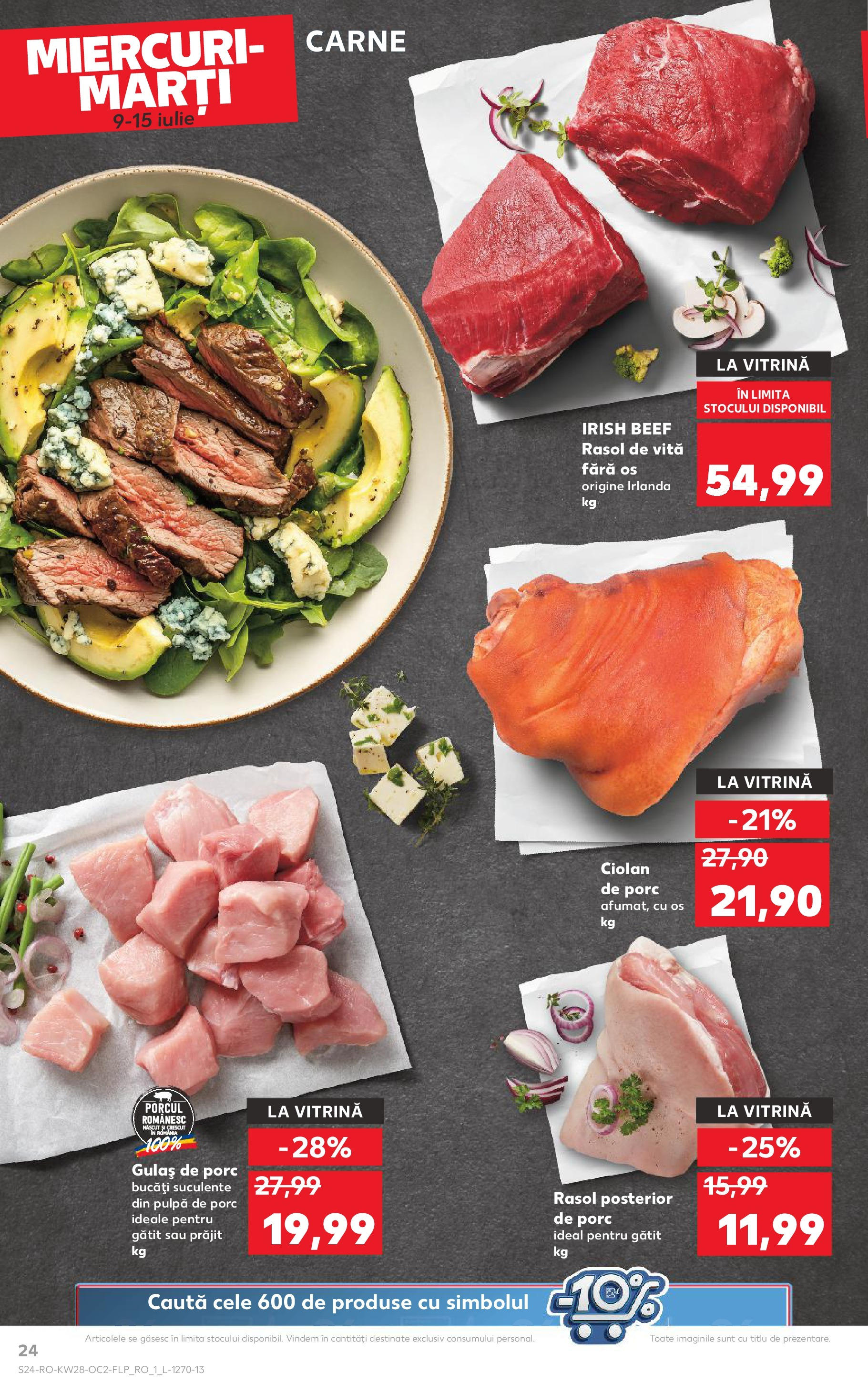 Kaufland - Catalog Kaufland până în data de 15.07.2025 08.07.2025 || Revista si Oferte | Pagină: 24 | Produse: Vitrină, Gulaș, Rasol Kaufland - Catalog Kaufland până în data de 15.07.2025 08.07.2025 - Revista si Oferta | Pagină: 24 | Produse: Vitrină, Gulaș, Rasol