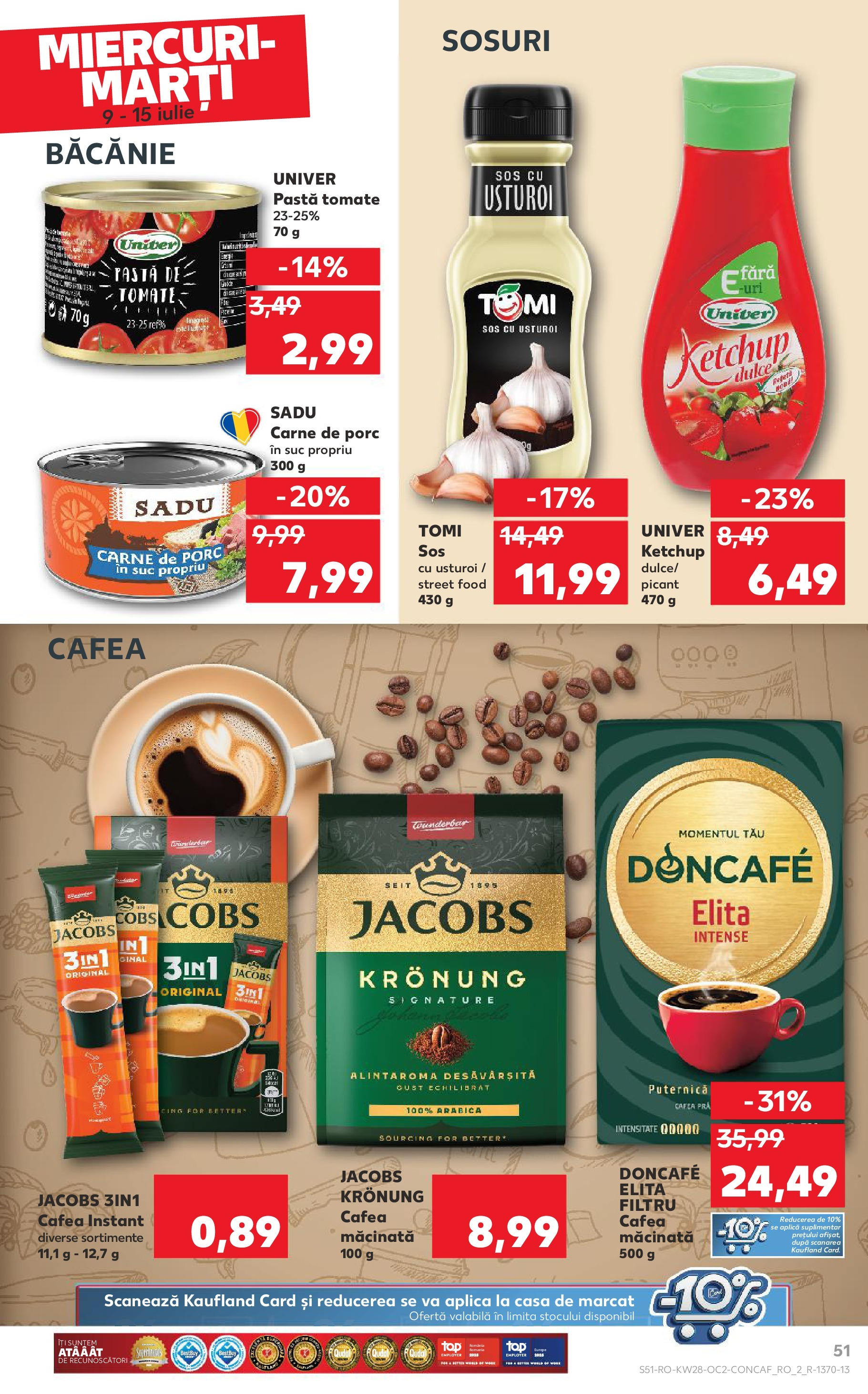Kaufland - Catalog Kaufland până în data de 15.07.2025 08.07.2025 || Revista si Oferte | Pagină: 51 | Produse: Köpek çiti, Suc, Ketchup, Sos Kaufland - Catalog Kaufland până în data de 15.07.2025 08.07.2025 - Revista si Oferta | Pagină: 51 | Produse: Köpek çiti, Suc, Ketchup, Sos