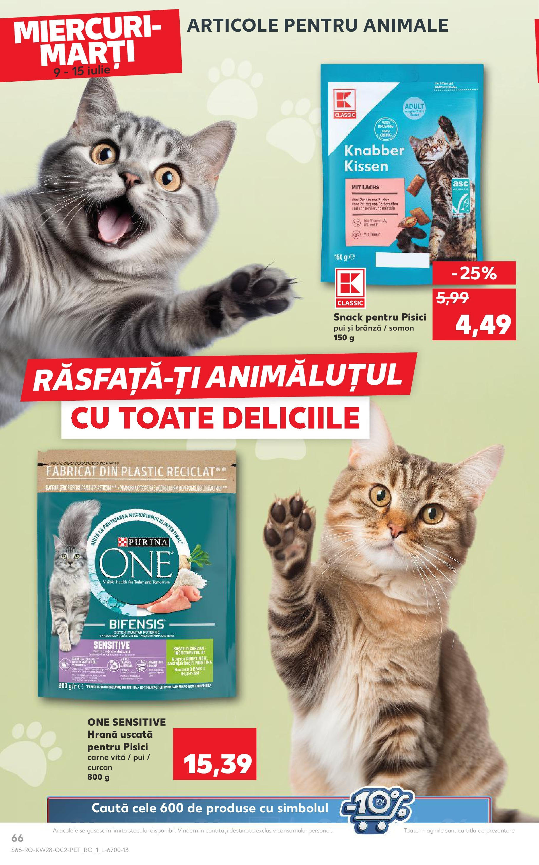 Catalog Kaufland - Râmnicu Vâlcea 09.07.2025 || Revista si Oferte | Pagină: 66 | Produse: Hacıyatmaz Kedi Oyuncağı, Brânză Catalog Kaufland - Râmnicu Vâlcea 09.07.2025 - Revista si Oferta | Pagină: 66 | Produse: Hacıyatmaz Kedi Oyuncağı, Brânză