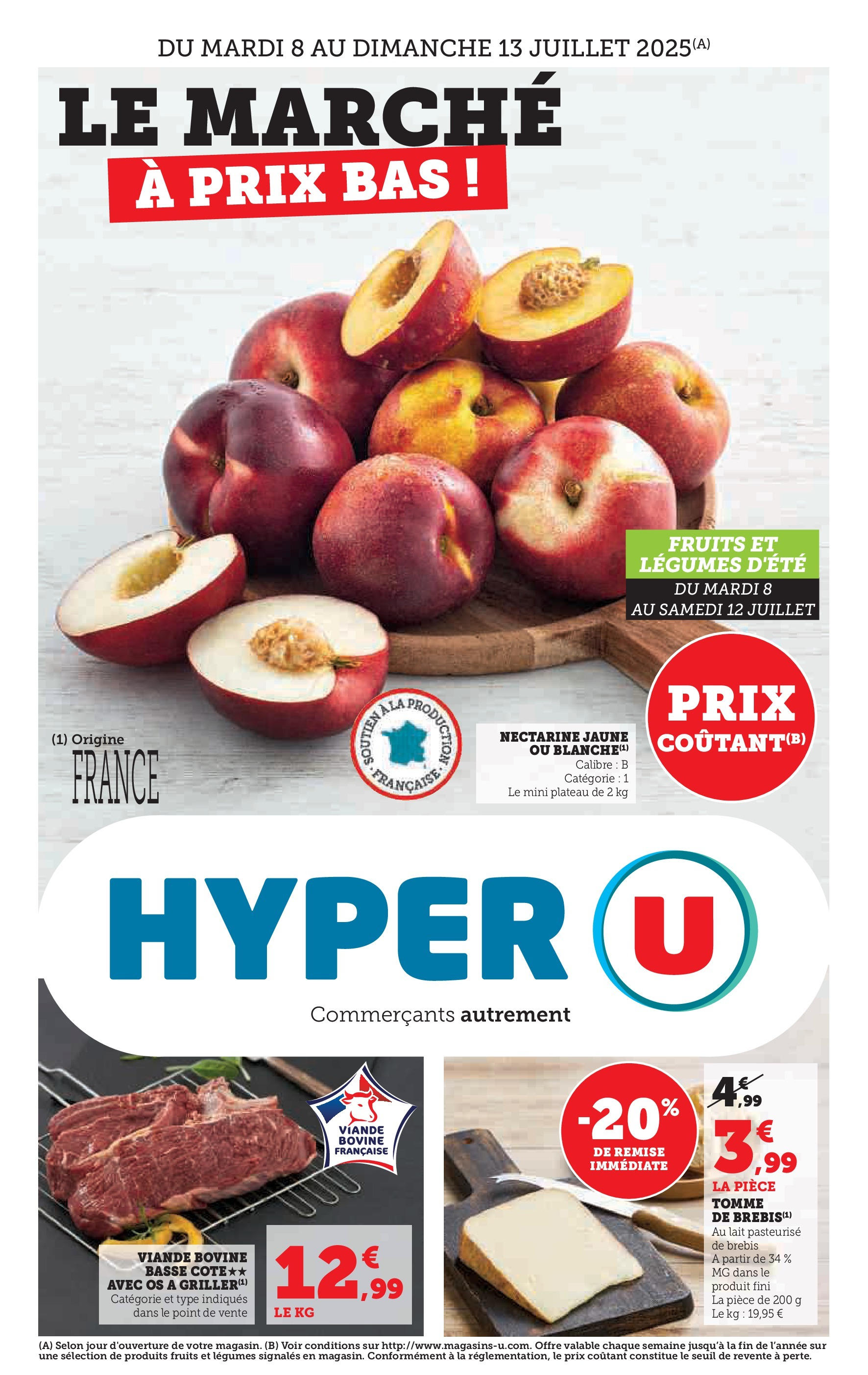 Le marché à prix bas! de la boutique Hyper U valable du 06/07/2025 - Page numéro 1