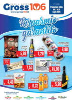 Gross 106 Risparmio garantito - al 20.07.2025