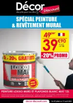 Décor Discount SPÉCIAL PEINTURE & REVÊTEMENT MURAL - au 17.08.2025