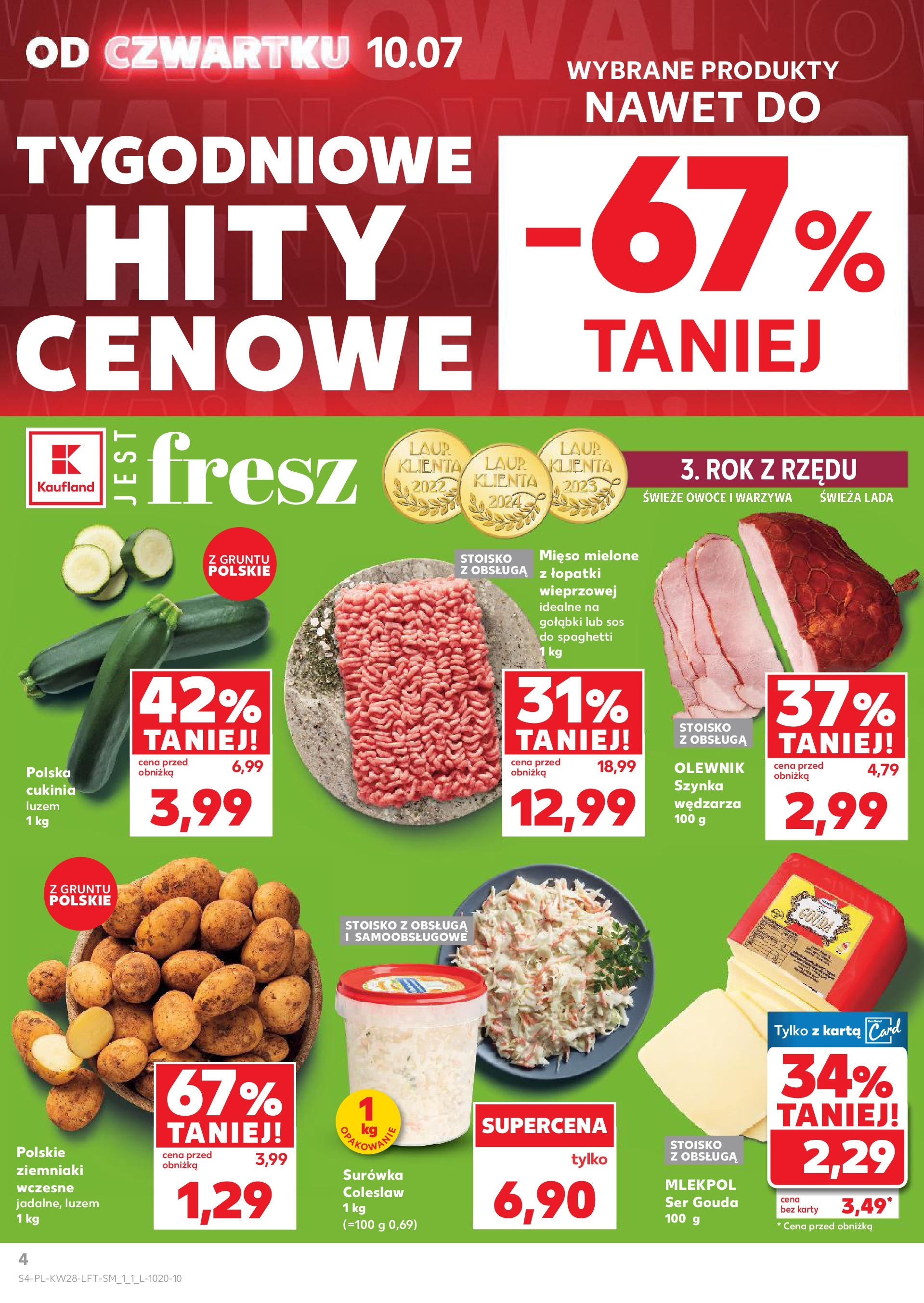 Kaufland gazetka (10.07.2025) - od jutra | Strona: 4 | Produkty: Mięso mielone, Cukinia, Ziemniaki, Sos Kaufland gazetka od 10.07.2025 - od jutra PDF | Strona: 4 | Produkty: Mięso mielone, Cukinia, Ziemniaki, Sos