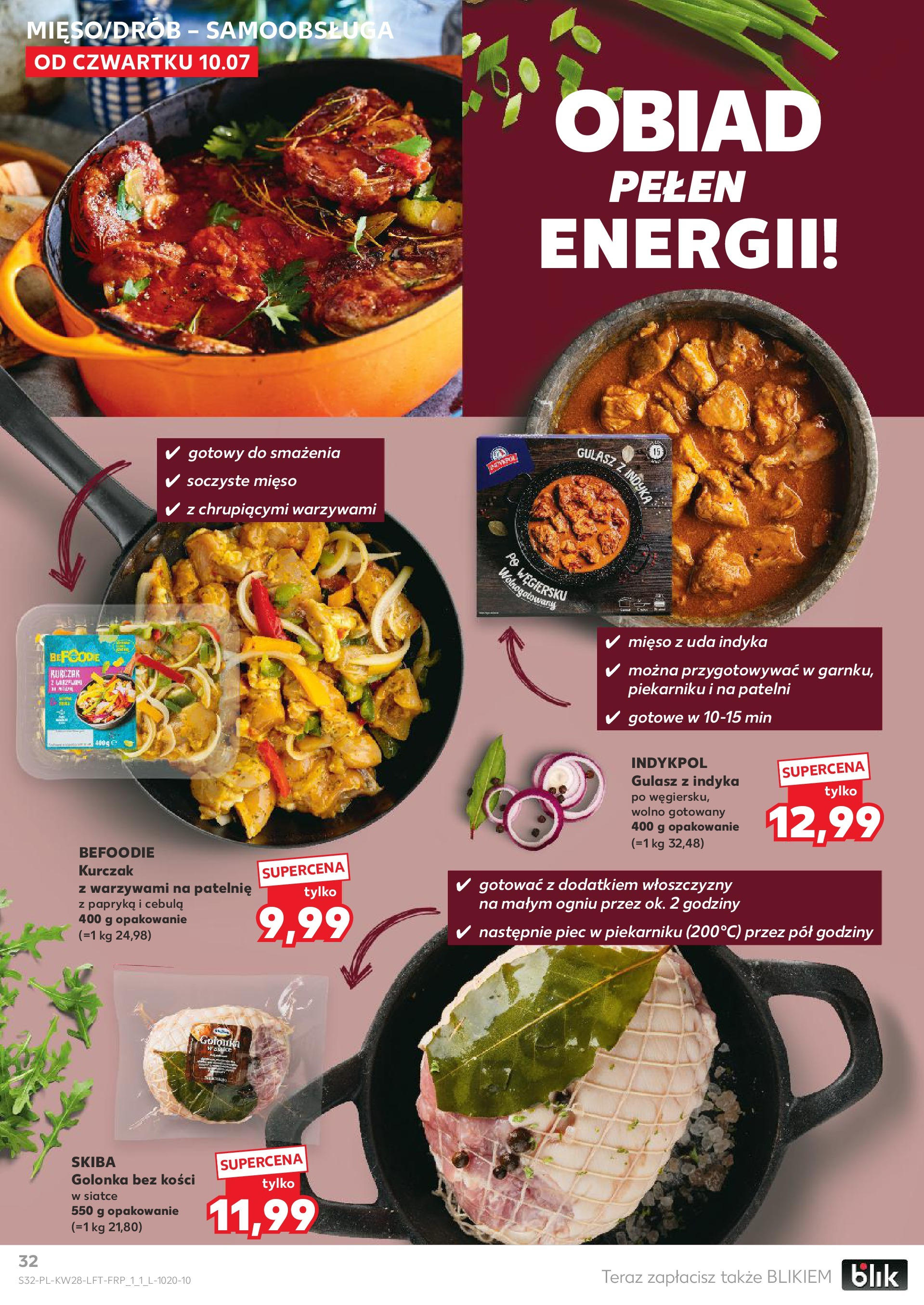 Kaufland gazetka (10.07.2025) - od jutra | Strona: 32 | Produkty: Kurczak, Mięso, Papryka, Patelnie Kaufland gazetka od 10.07.2025 - od jutra PDF | Strona: 32 | Produkty: Kurczak, Mięso, Papryka, Patelnie