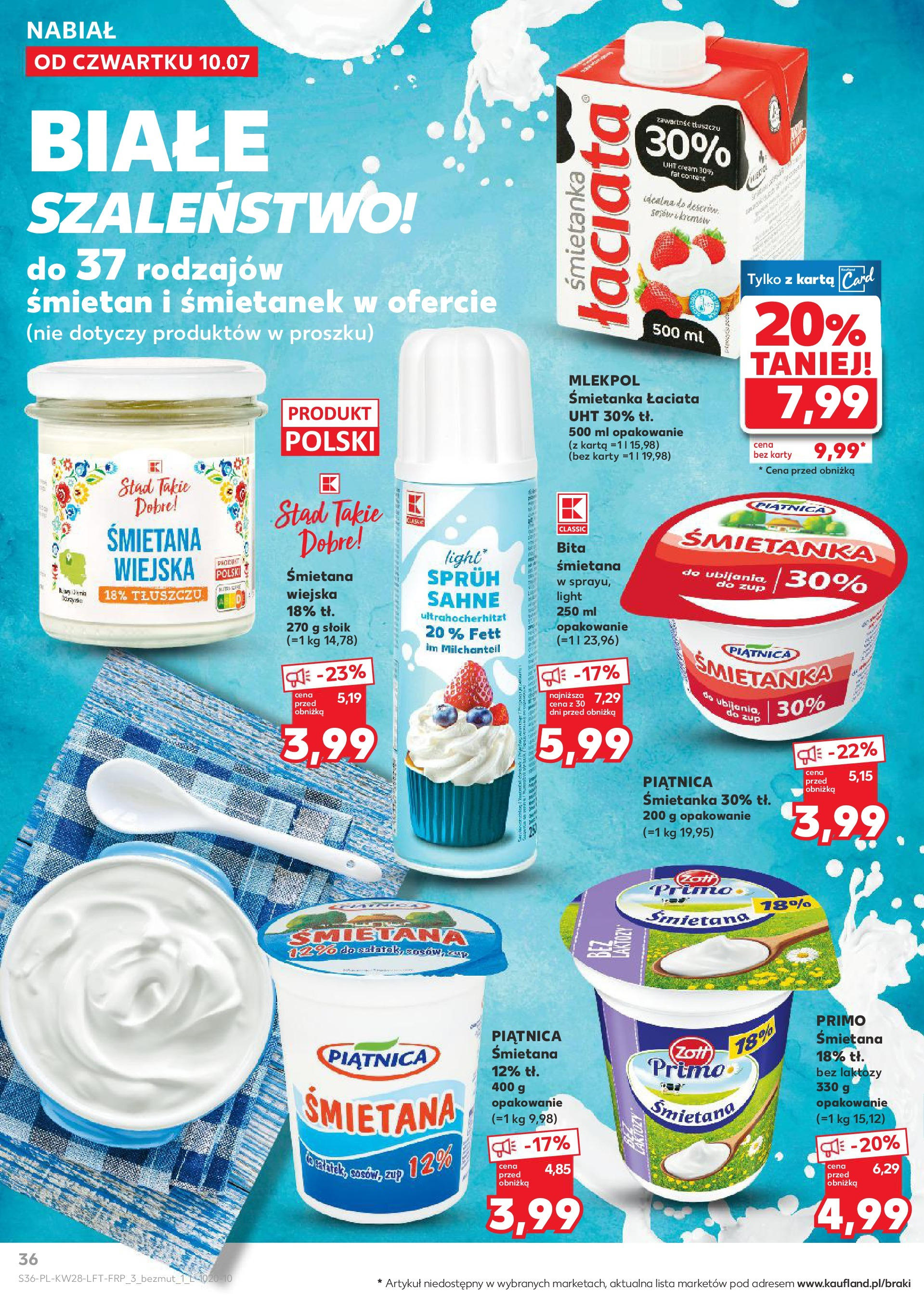 Kaufland gazetka (10.07.2025) - od jutra | Strona: 36 | Produkty: Karta, Bez laktozy, Bita śmietanka, Śmietana Kaufland gazetka od 10.07.2025 - od jutra PDF | Strona: 36 | Produkty: Karta, Bez laktozy, Bita śmietanka, Śmietana
