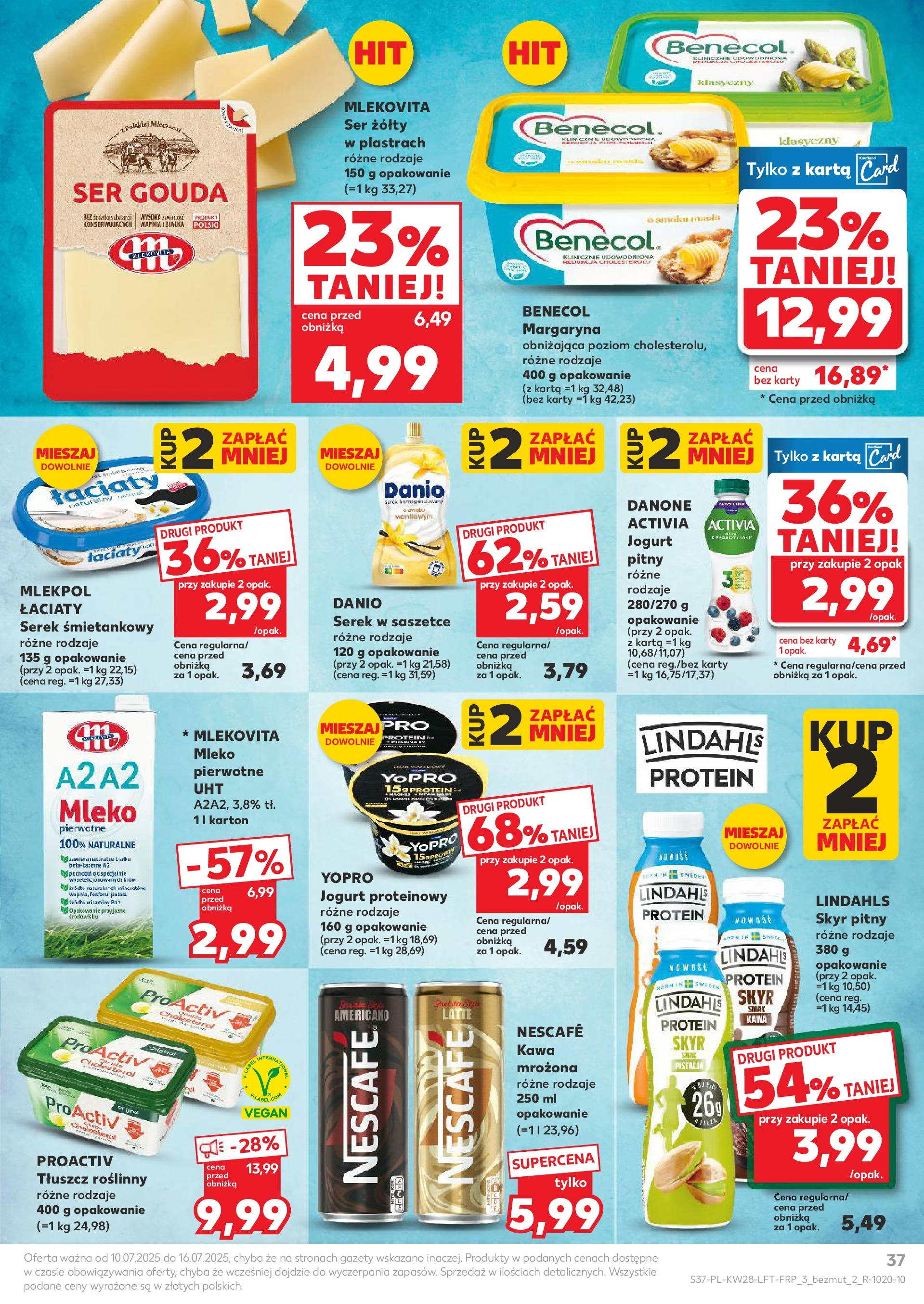 Kaufland gazetka (10.07.2025) - od jutra | Strona: 37 | Produkty: Cream cheese, Nescafe, Mleko, Skyr Kaufland gazetka od 10.07.2025 - od jutra PDF | Strona: 37 | Produkty: Cream cheese, Nescafe, Mleko, Skyr