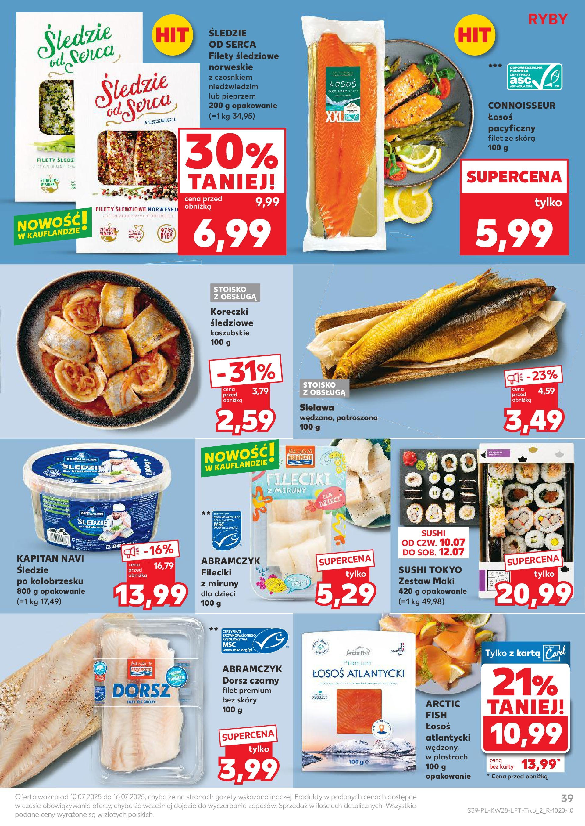 Kaufland gazetka (10.07.2025) - od jutra | Strona: 39 | Produkty: Karta, Dorsz, Dorsz czarny, Ryby Kaufland gazetka od 10.07.2025 - od jutra PDF | Strona: 39 | Produkty: Karta, Dorsz, Dorsz czarny, Ryby
