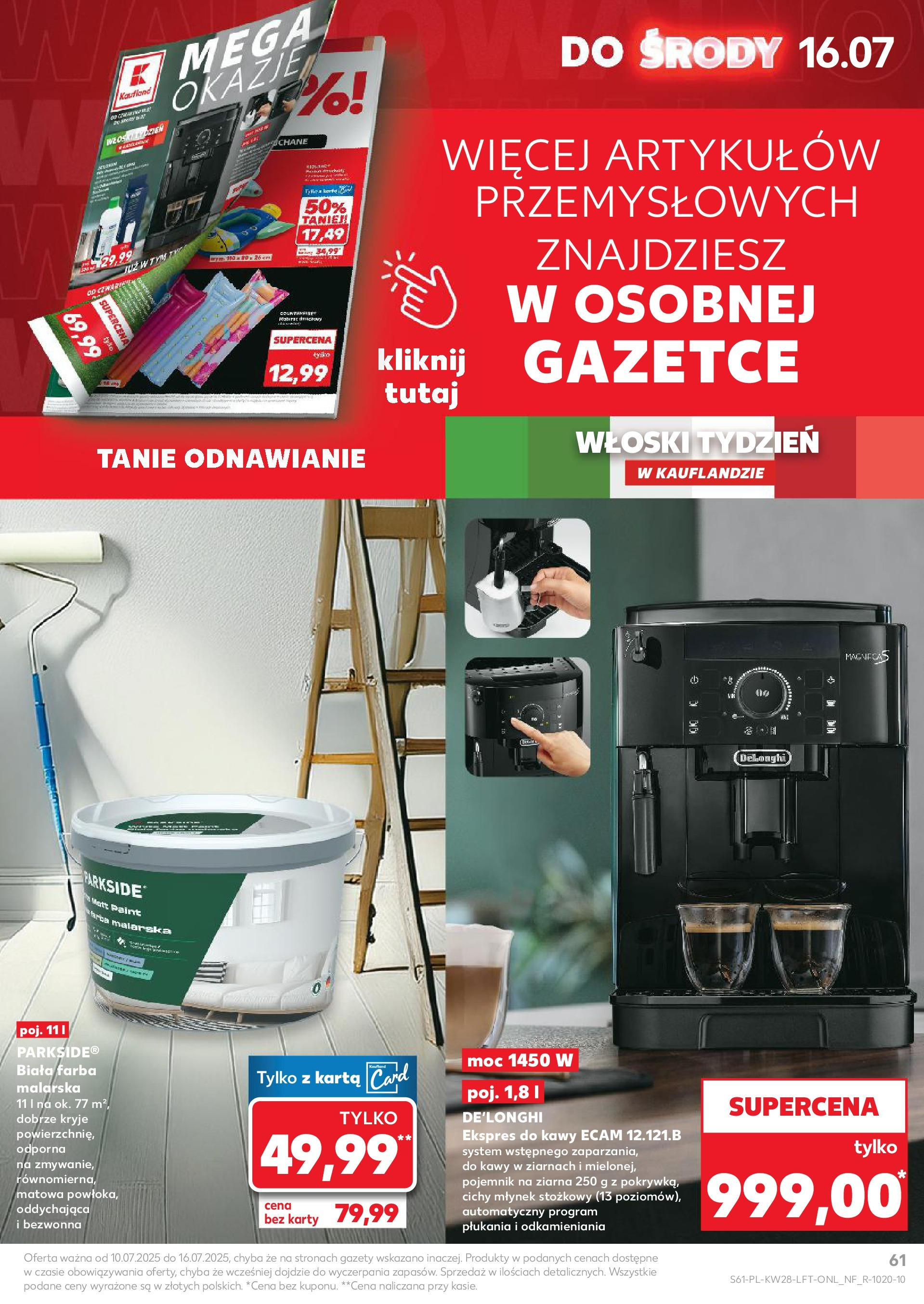 Kaufland gazetka (10.07.2025) - od jutra | Strona: 61 | Produkty: Karta, Ekspres do kawy, Młynek Kaufland gazetka od 10.07.2025 - od jutra PDF | Strona: 61 | Produkty: Karta, Ekspres do kawy, Młynek