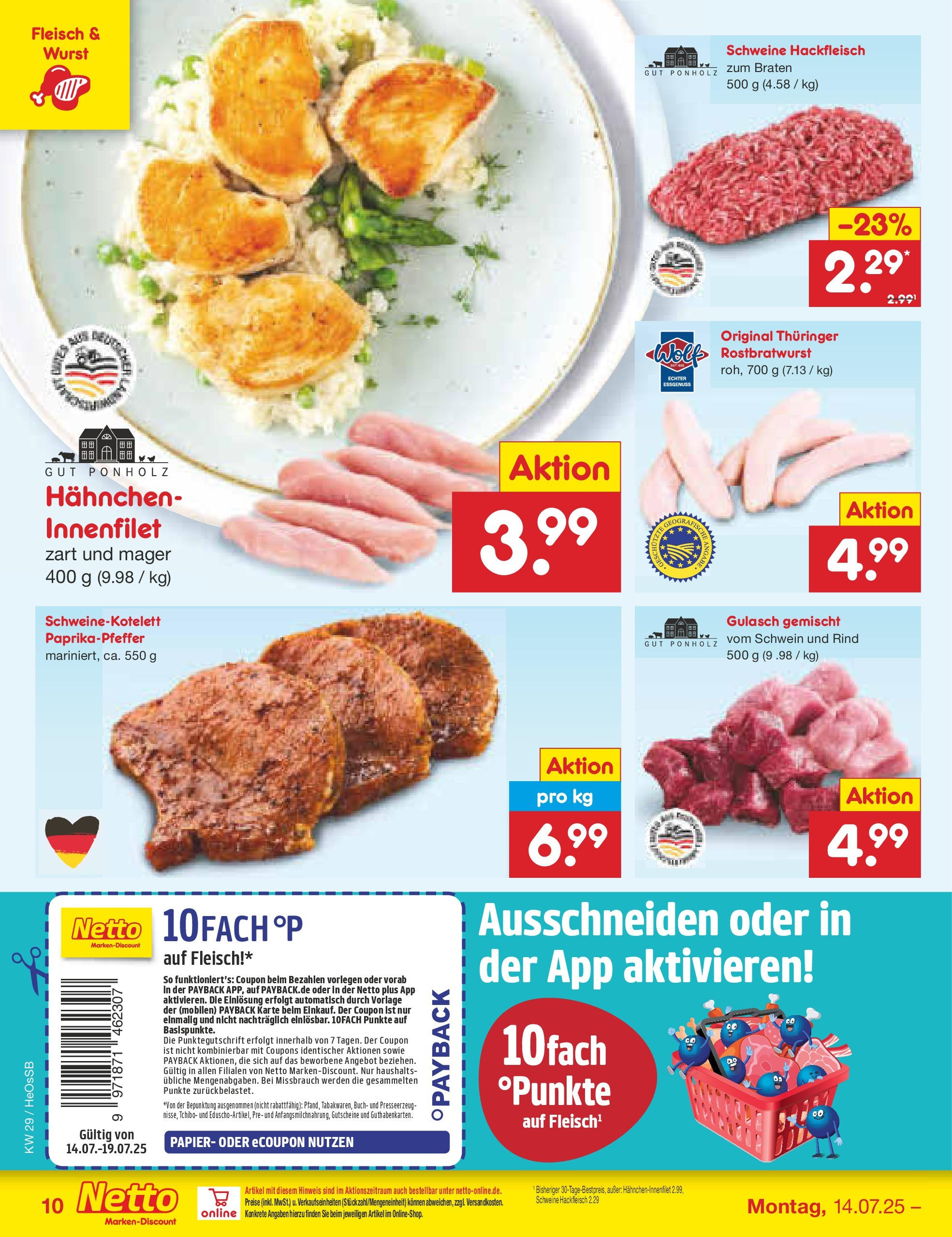 Netto Marken-Discount prospekt Kröpelin (ab 13.07.2025) » Angebote | Seite: 12 | Produkte: Hahnchen, Gulasch, Wurst, Hackfleisch Netto Marken-Discount prospekt Kröpelin (ab 13.07.2025) » Angebote | Seite: 12 | Produkte: Hahnchen, Gulasch, Wurst, Hackfleisch
