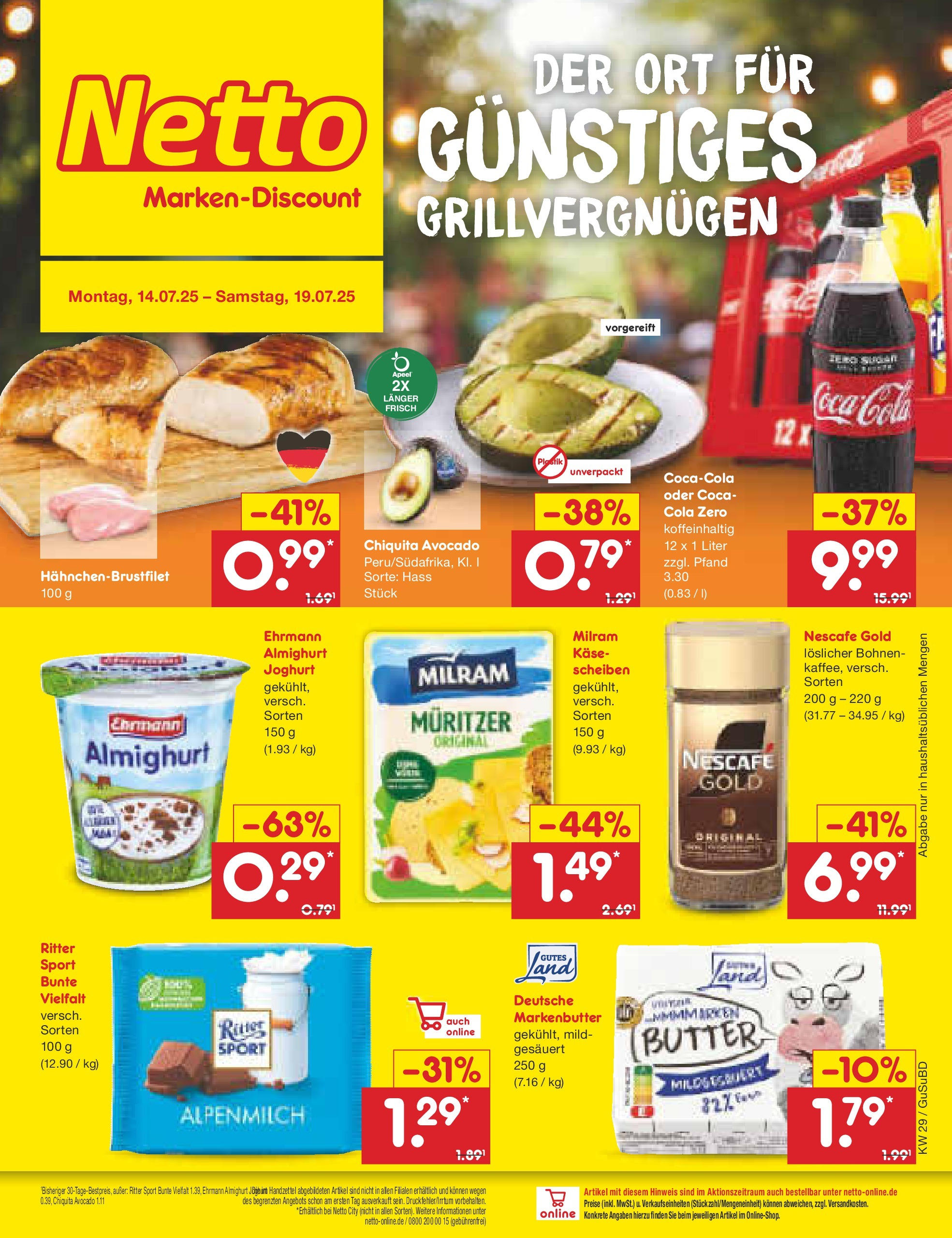 Netto Marken-Discount prospekt Glauchau (ab 13.07.2025) » Angebote | Seite: 1 | Produkte: Coca cola, Ehrmann almighurt, Butter, Käse Netto Marken-Discount prospekt Glauchau (ab 13.07.2025) » Angebote | Seite: 1 | Produkte: Coca cola, Ehrmann almighurt, Butter, Käse
