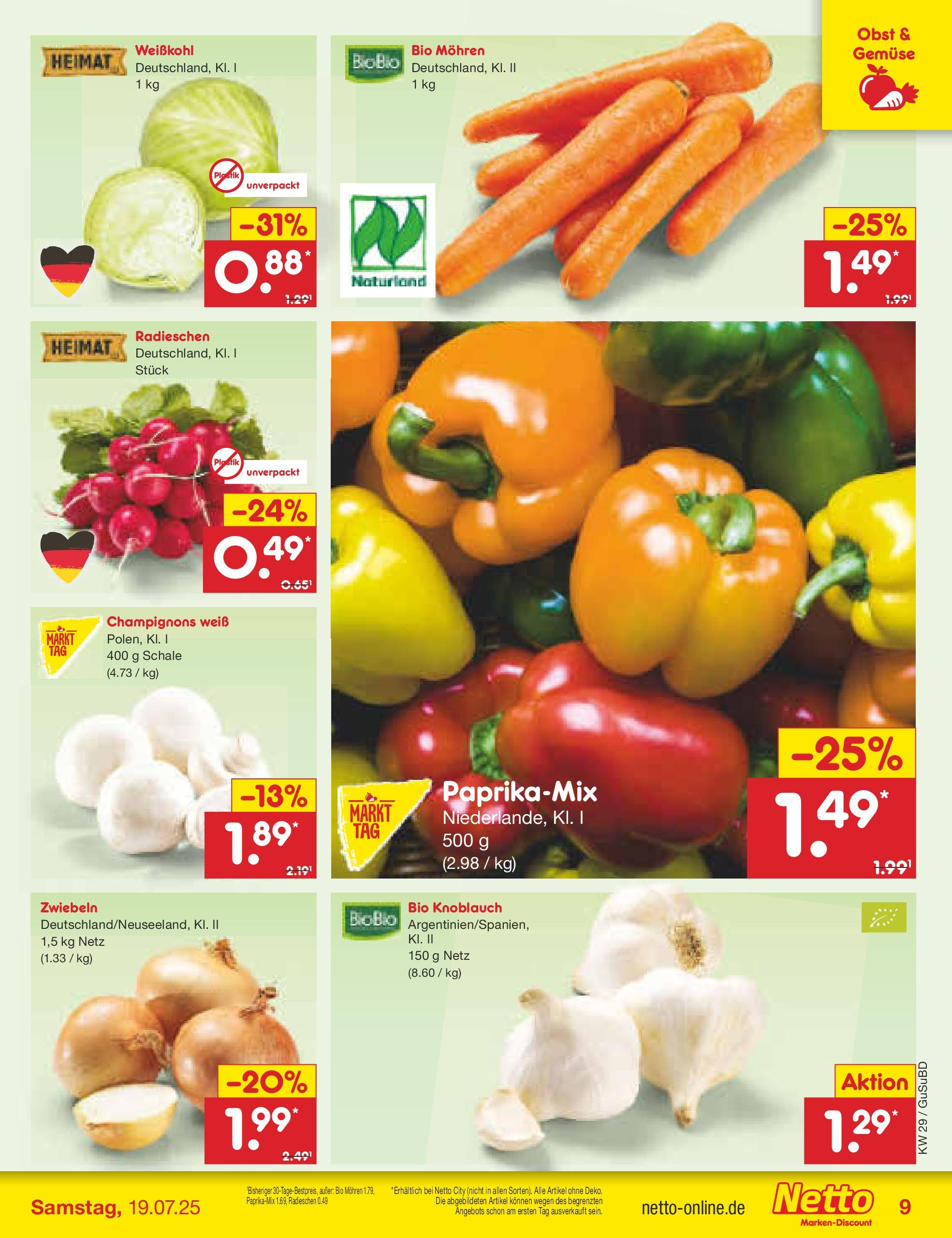 Netto Marken-Discount prospekt Glauchau (ab 13.07.2025) » Angebote | Seite: 11 | Produkte: Mohren, Champignons, Gemüse, Knoblauch Netto Marken-Discount prospekt Glauchau (ab 13.07.2025) » Angebote | Seite: 11 | Produkte: Mohren, Champignons, Gemüse, Knoblauch