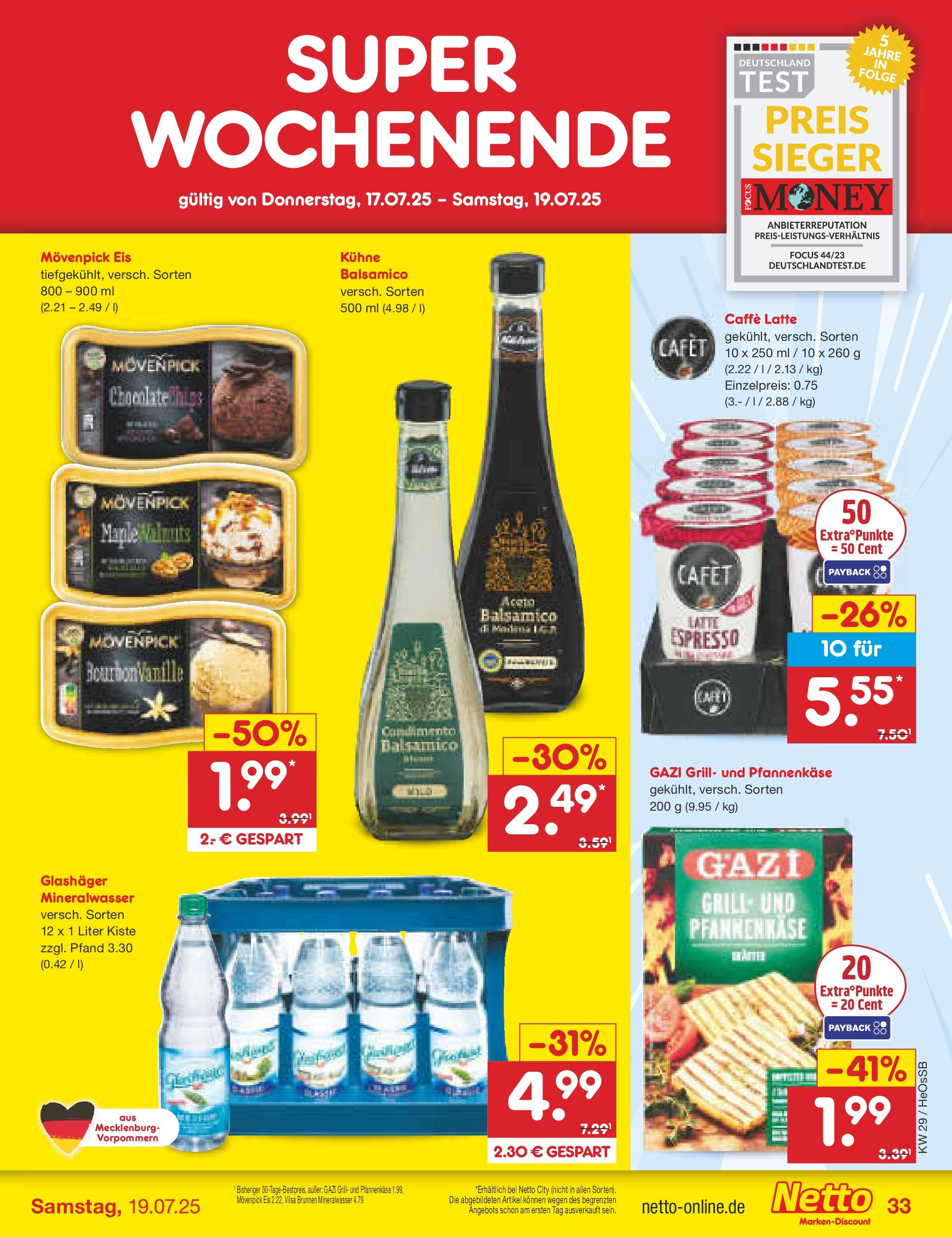 Netto Marken-Discount prospekt Kröpelin (ab 13.07.2025) » Angebote | Seite: 51 | Produkte: Balsamico, Mineralwasser, Movenpick eis, Eis Netto Marken-Discount prospekt Kröpelin (ab 13.07.2025) » Angebote | Seite: 51 | Produkte: Balsamico, Mineralwasser, Movenpick eis, Eis