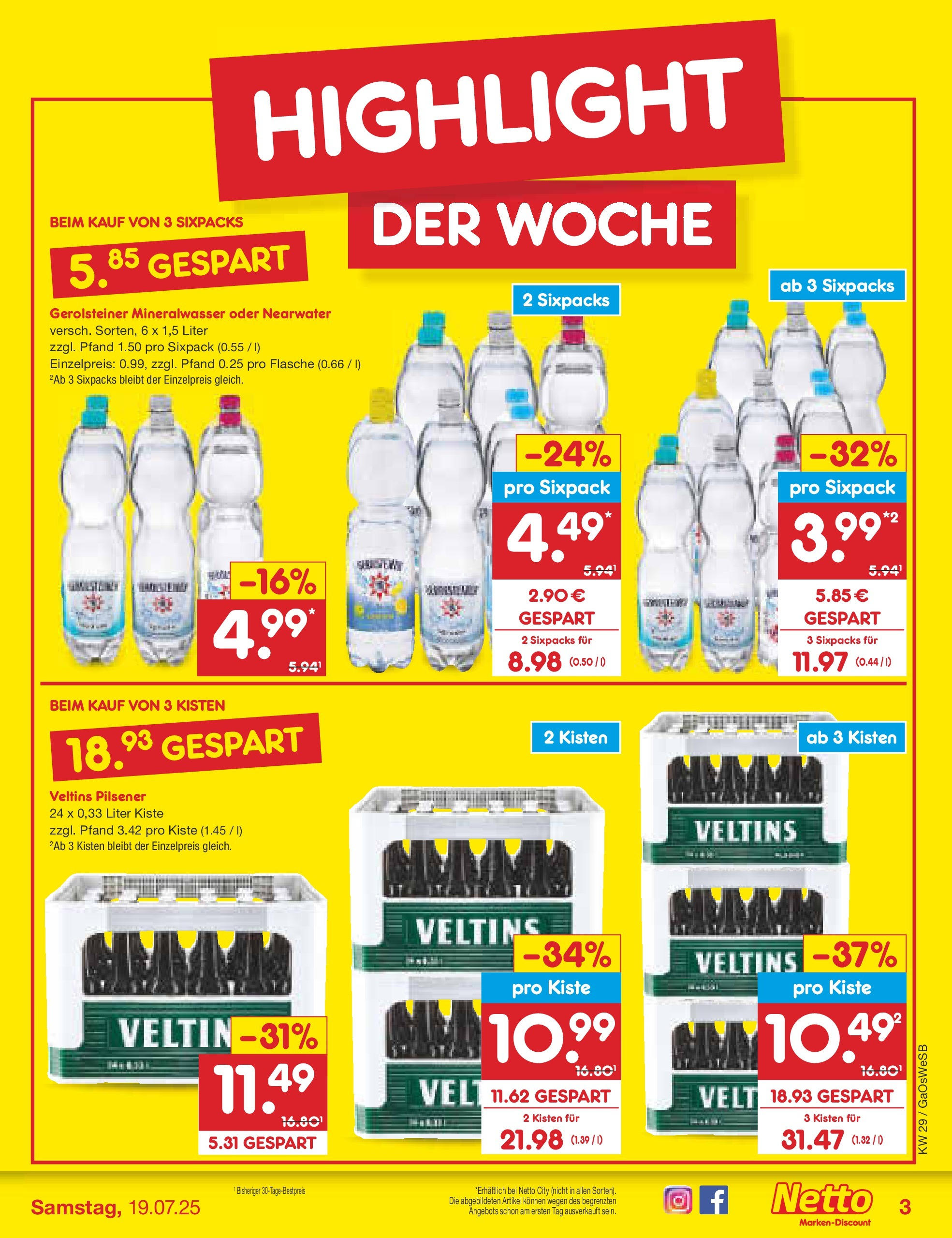 Netto Marken-Discount prospekt Moormerland (ab 13.07.2025) » Angebote | Seite: 3 | Produkte: Mineralwasser, Veltins, Gerolsteiner Netto Marken-Discount prospekt Moormerland (ab 13.07.2025) » Angebote | Seite: 3 | Produkte: Mineralwasser, Veltins, Gerolsteiner