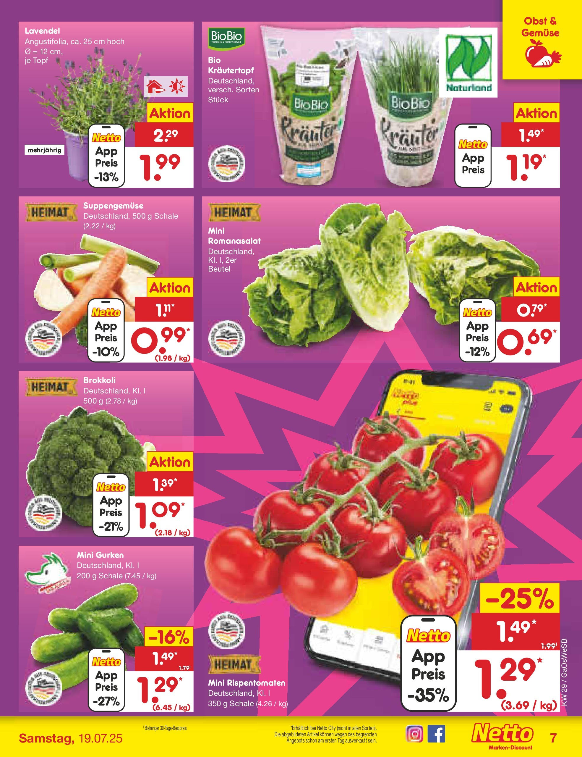 Netto Marken-Discount prospekt Moormerland (ab 13.07.2025) » Angebote | Seite: 7 | Produkte: Gemüse, Brokkoli, Lavendel, Gurken Netto Marken-Discount prospekt Moormerland (ab 13.07.2025) » Angebote | Seite: 7 | Produkte: Gemüse, Brokkoli, Lavendel, Gurken