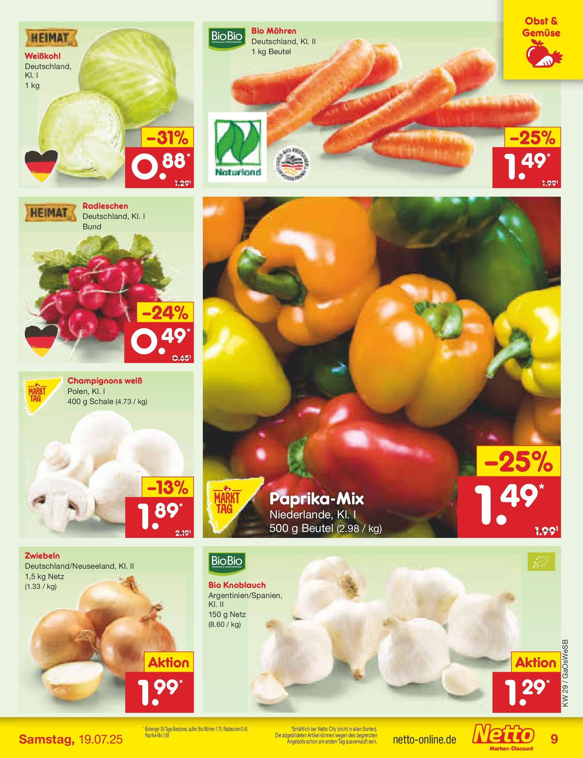 Netto Marken-Discount prospekt Moormerland (ab 13.07.2025) » Angebote | Seite: 11 | Produkte: Mohren, Champignons, Zwiebeln, Obst Netto Marken-Discount prospekt Moormerland (ab 13.07.2025) » Angebote | Seite: 11 | Produkte: Mohren, Champignons, Zwiebeln, Obst