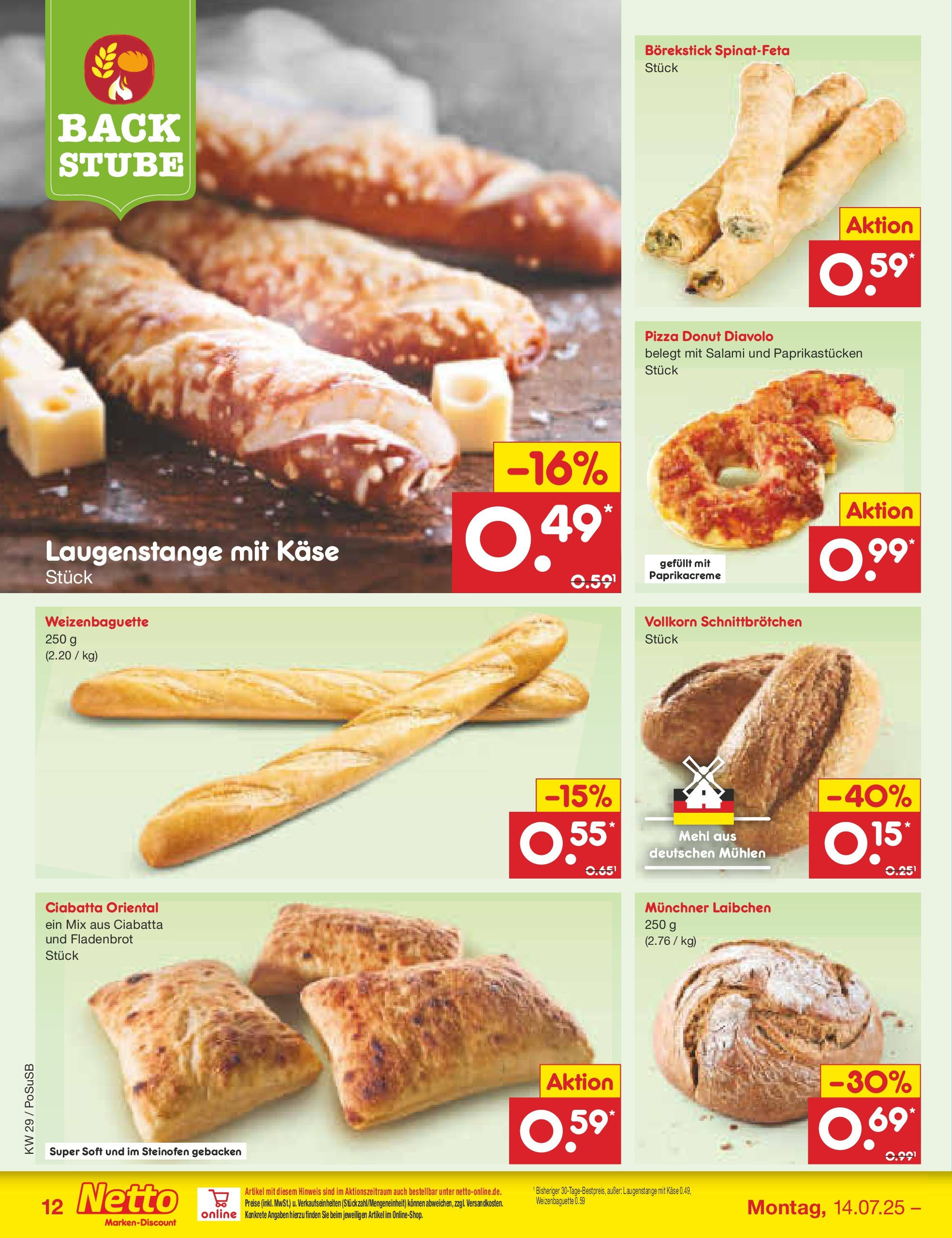 Netto Marken-Discount prospekt Regensburg (ab 13.07.2025) » Angebote | Seite: 16 | Produkte: Mehl, Käse, Baguette, Salami Netto Marken-Discount prospekt Regensburg (ab 13.07.2025) » Angebote | Seite: 16 | Produkte: Mehl, Käse, Baguette, Salami