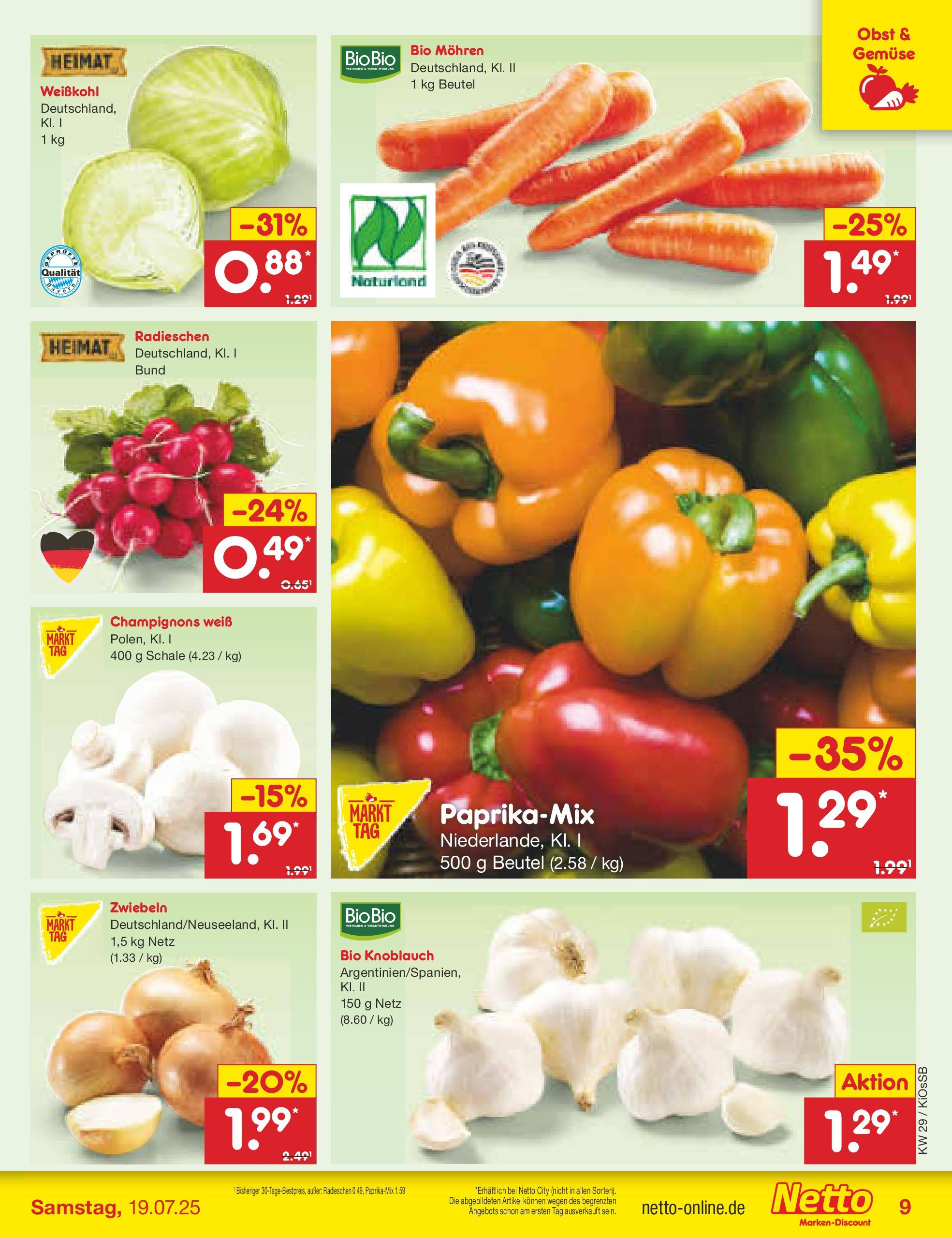 Netto Marken-Discount prospekt Oberhaid (ab 13.07.2025) » Angebote | Seite: 11 | Produkte: Mohren, Champignons, Zwiebeln, Gemüse Netto Marken-Discount prospekt Oberhaid (ab 13.07.2025) » Angebote | Seite: 11 | Produkte: Mohren, Champignons, Zwiebeln, Gemüse
