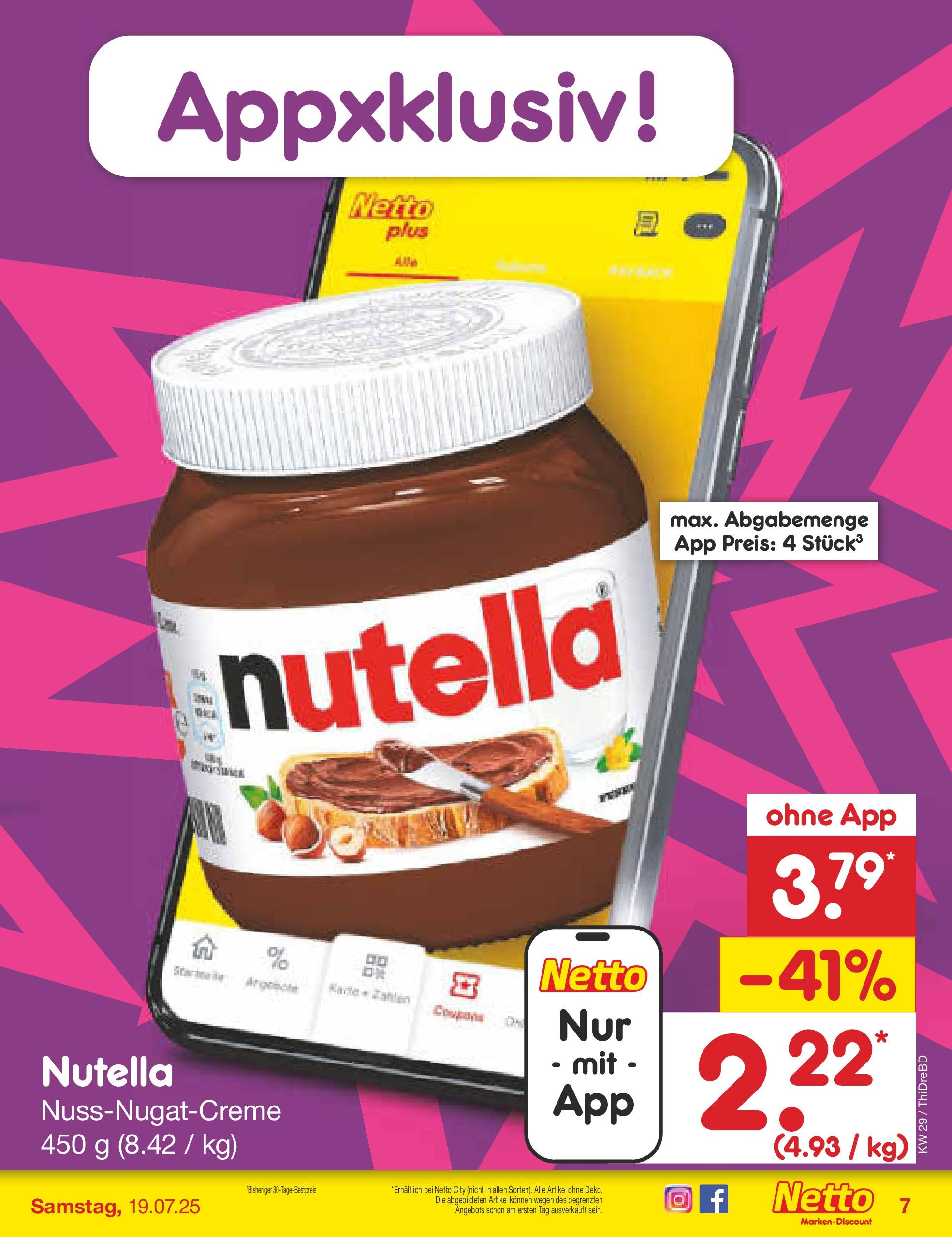 Netto Marken-Discount prospekt Dresden-Seidnitz (ab 13.07.2025) » Angebote | Seite: 7 | Produkte: Nutella Netto Marken-Discount prospekt Dresden-Seidnitz (ab 13.07.2025) » Angebote | Seite: 7 | Produkte: Nutella