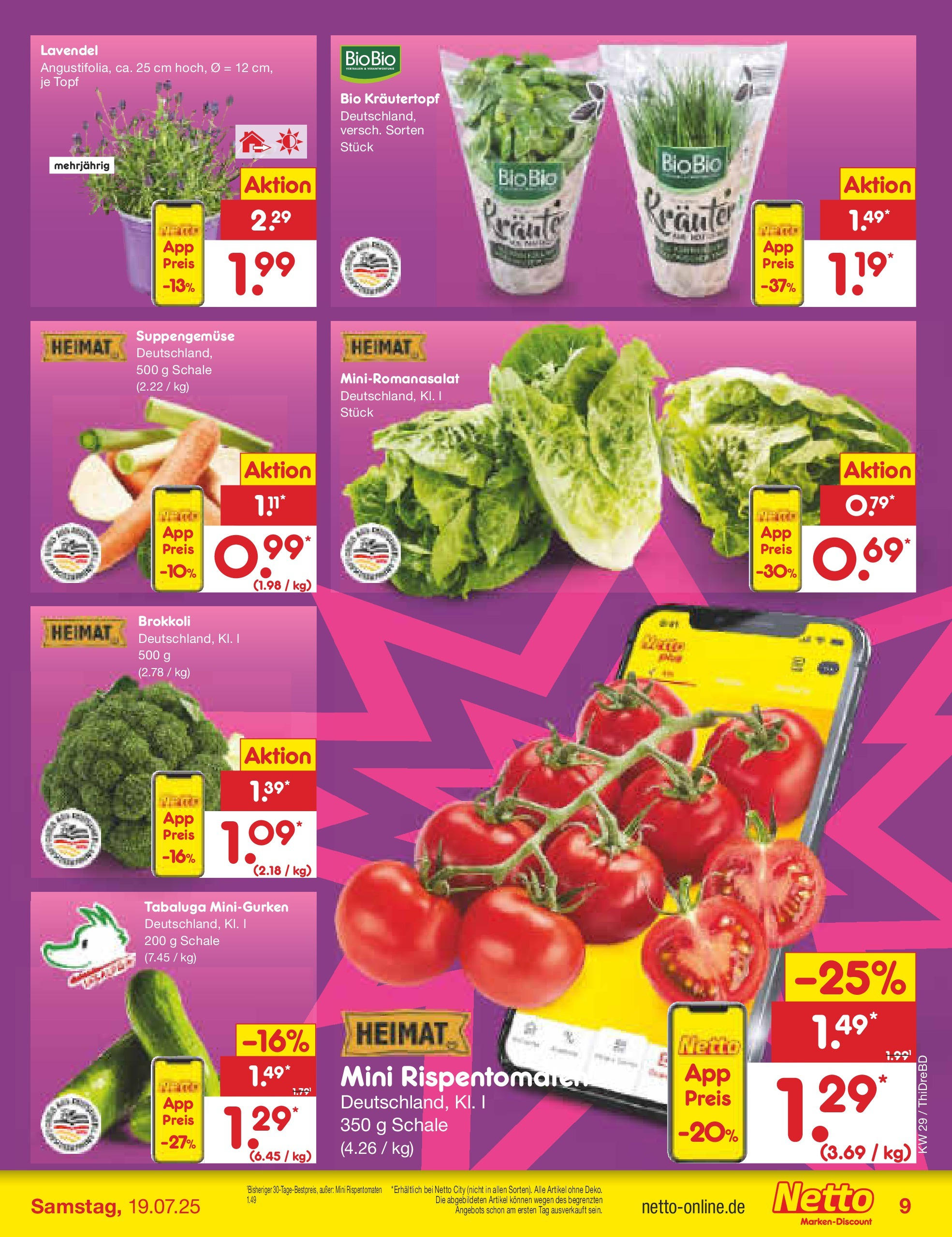 Netto Marken-Discount prospekt Dresden-Seidnitz (ab 13.07.2025) » Angebote | Seite: 11 | Produkte: Brokkoli, Lavendel Netto Marken-Discount prospekt Dresden-Seidnitz (ab 13.07.2025) » Angebote | Seite: 11 | Produkte: Brokkoli, Lavendel
