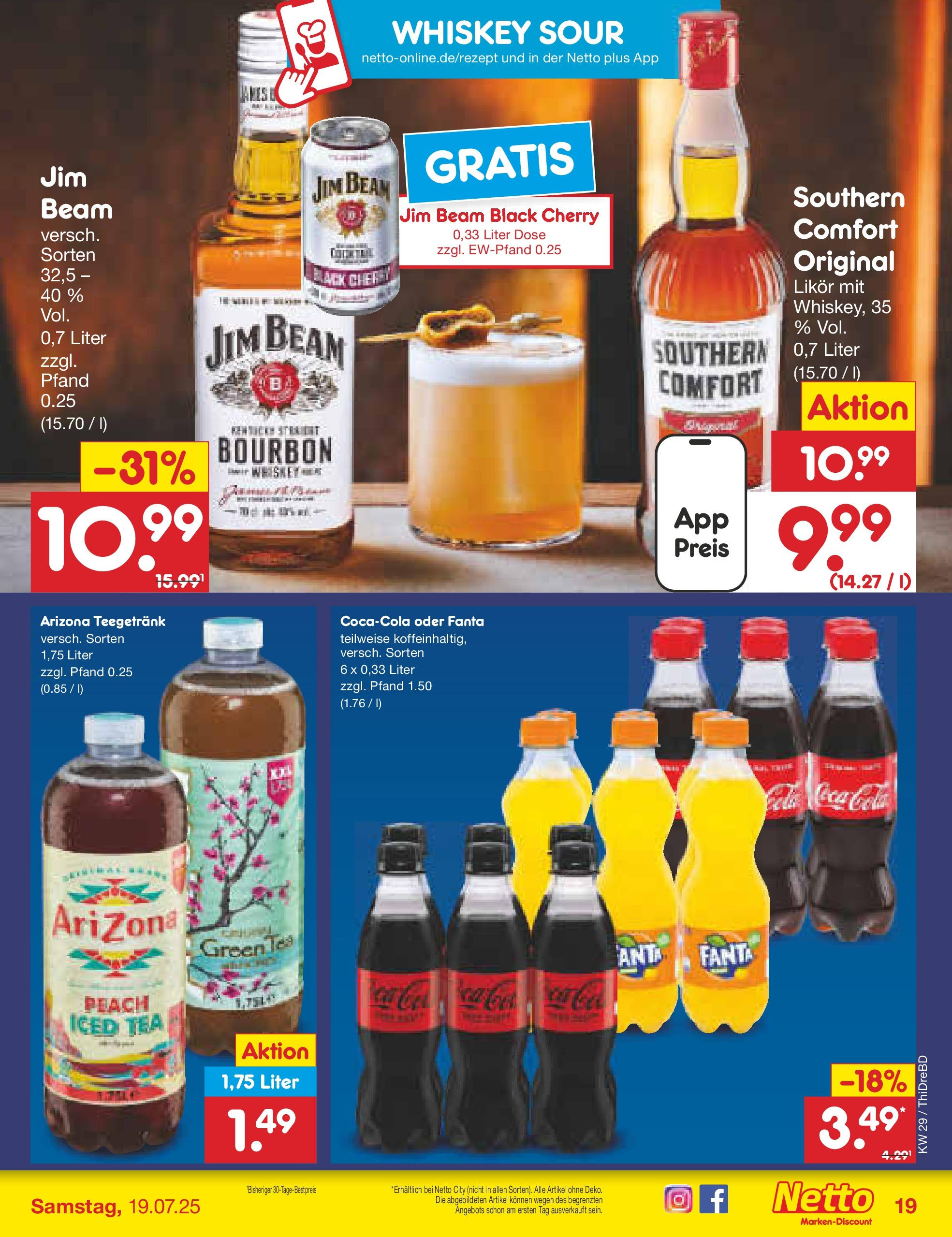 Netto Marken-Discount prospekt Dresden-Seidnitz (ab 13.07.2025) » Angebote | Seite: 25 | Produkte: Jim beam, Cola, Southern comfort, Whiskey Netto Marken-Discount prospekt Dresden-Seidnitz (ab 13.07.2025) » Angebote | Seite: 25 | Produkte: Jim beam, Cola, Southern comfort, Whiskey