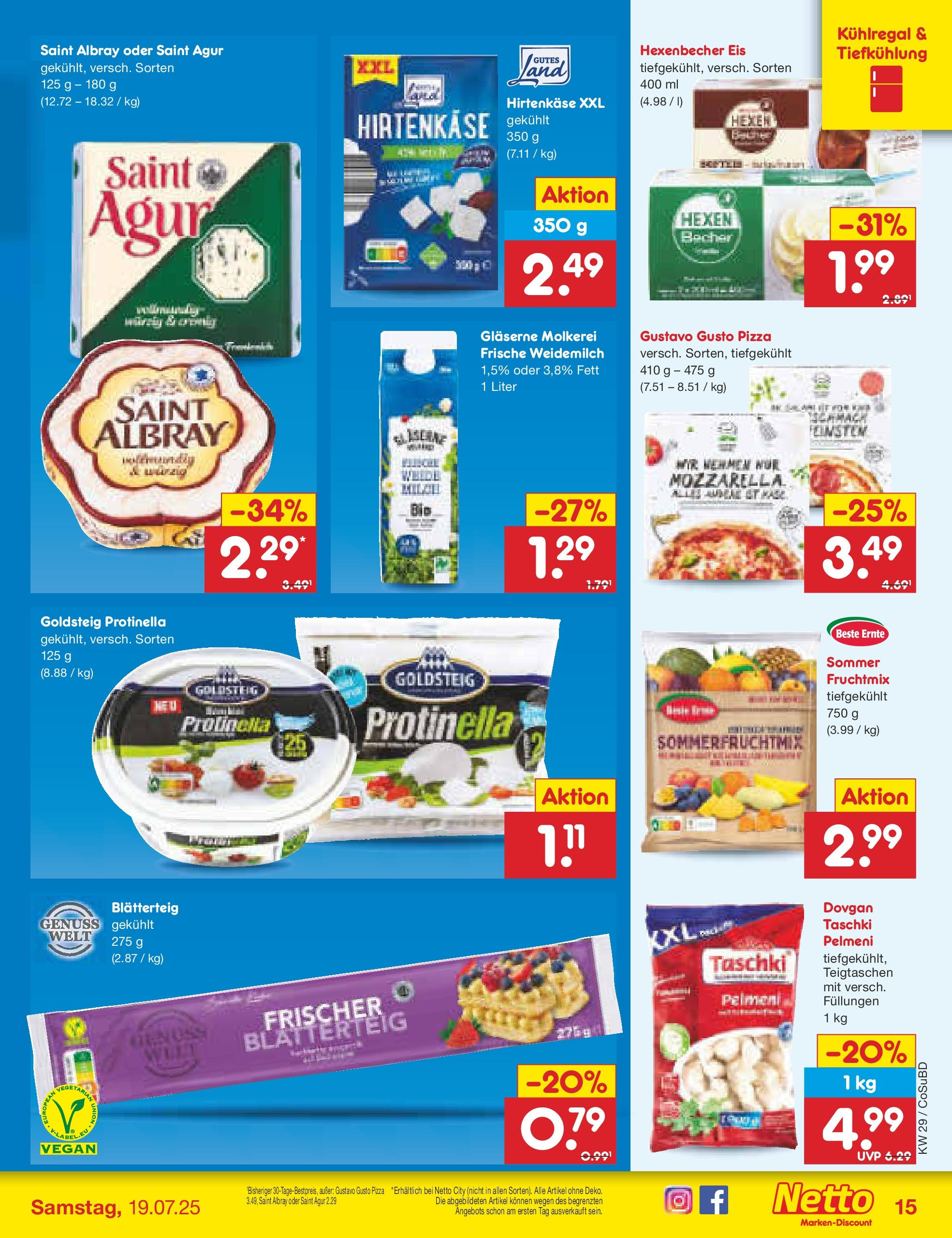 Netto Marken-Discount prospekt Delitzsch (ab 13.07.2025) » Angebote | Seite: 19 | Produkte: Feta, Milch, Mozzarella, Eis Netto Marken-Discount prospekt Delitzsch (ab 13.07.2025) » Angebote | Seite: 19 | Produkte: Feta, Milch, Mozzarella, Eis