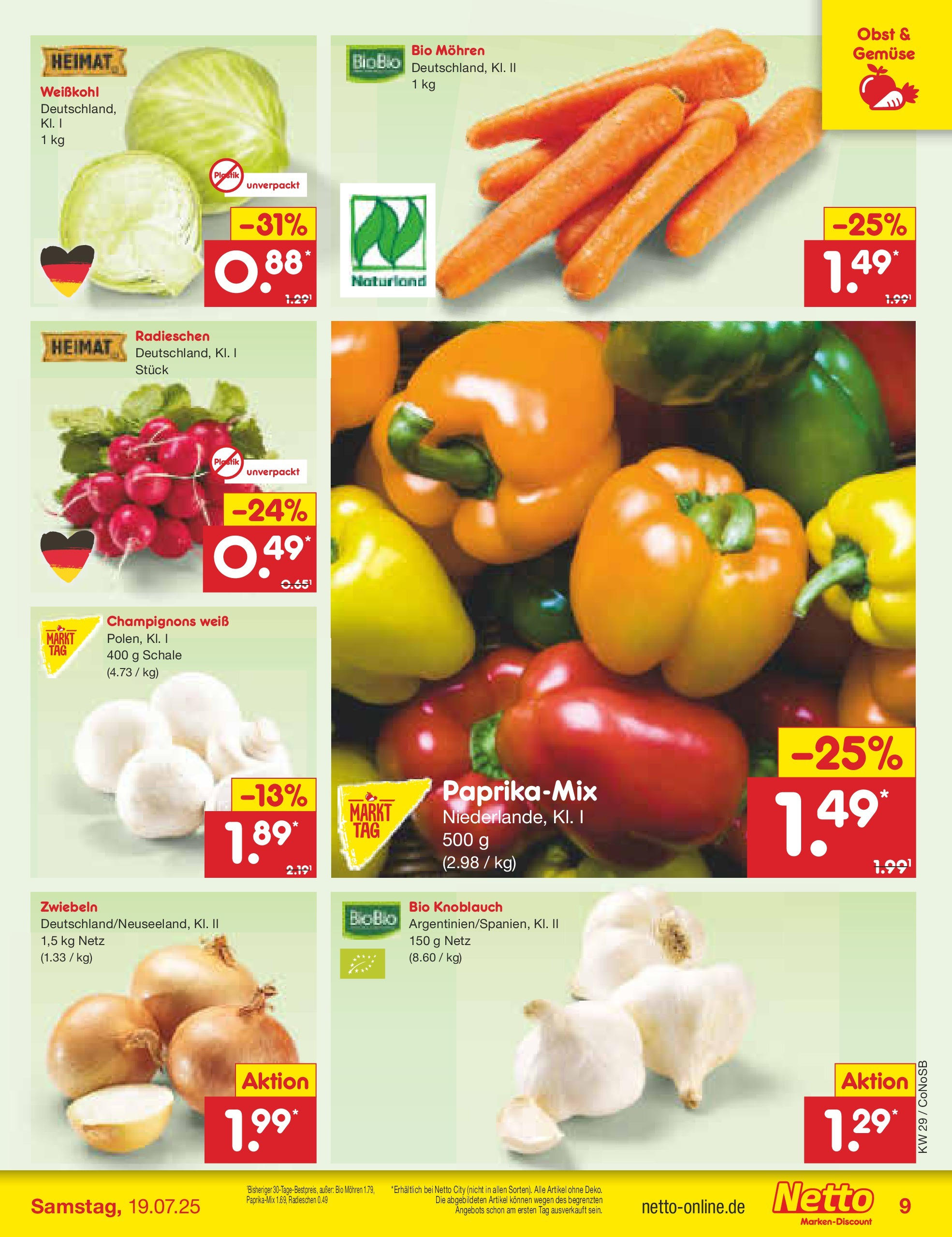 Netto Marken-Discount prospekt Kloster Lehnin (ab 13.07.2025) » Angebote | Seite: 11 | Produkte: Champignons, Zwiebeln, Gemüse, Obst Netto Marken-Discount prospekt Kloster Lehnin (ab 13.07.2025) » Angebote | Seite: 11 | Produkte: Champignons, Zwiebeln, Gemüse, Obst