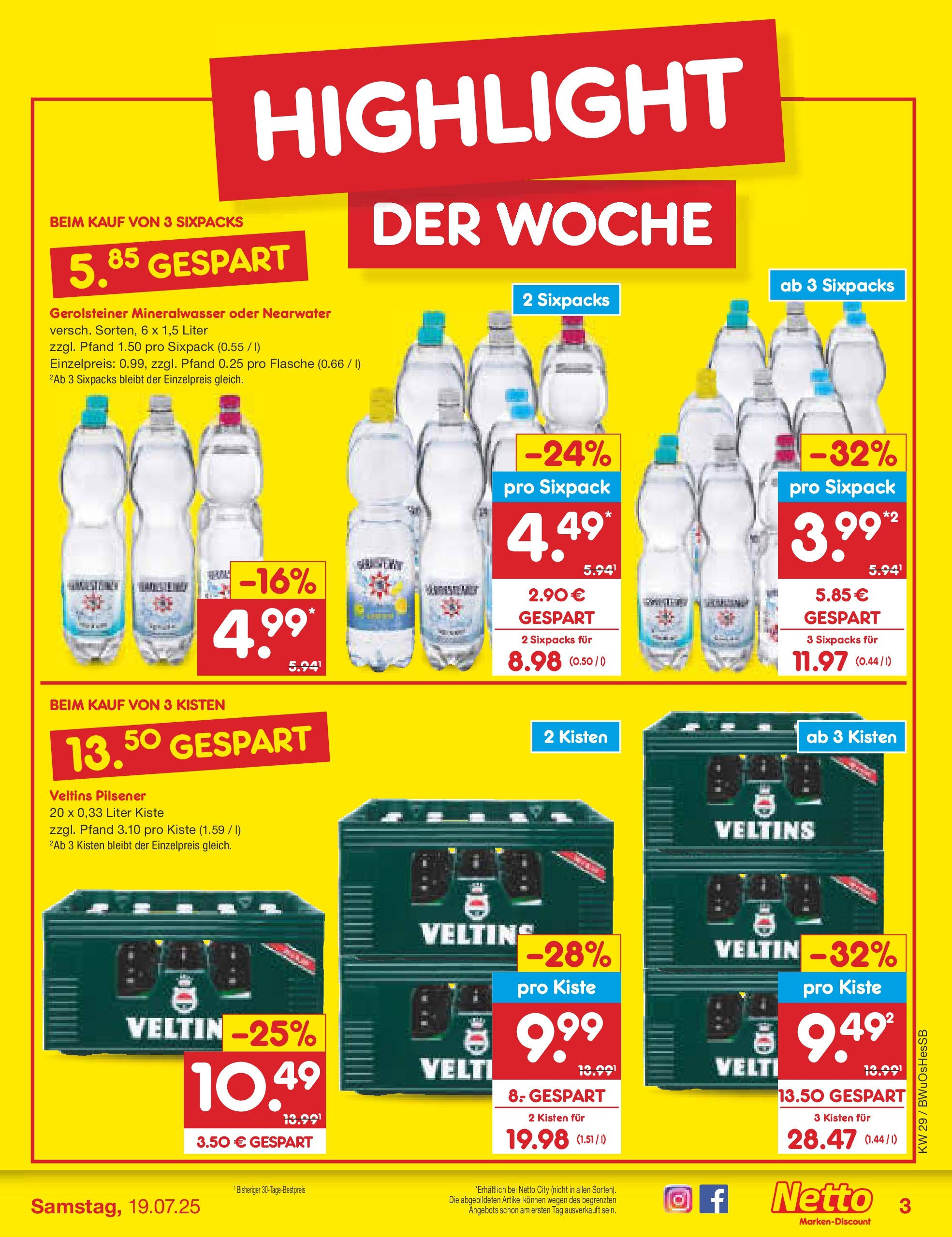 Netto Marken-Discount prospekt Osterode (ab 13.07.2025) » Angebote | Seite: 3 | Produkte: Mineralwasser, Veltins, Gerolsteiner Netto Marken-Discount prospekt Osterode (ab 13.07.2025) » Angebote | Seite: 3 | Produkte: Mineralwasser, Veltins, Gerolsteiner