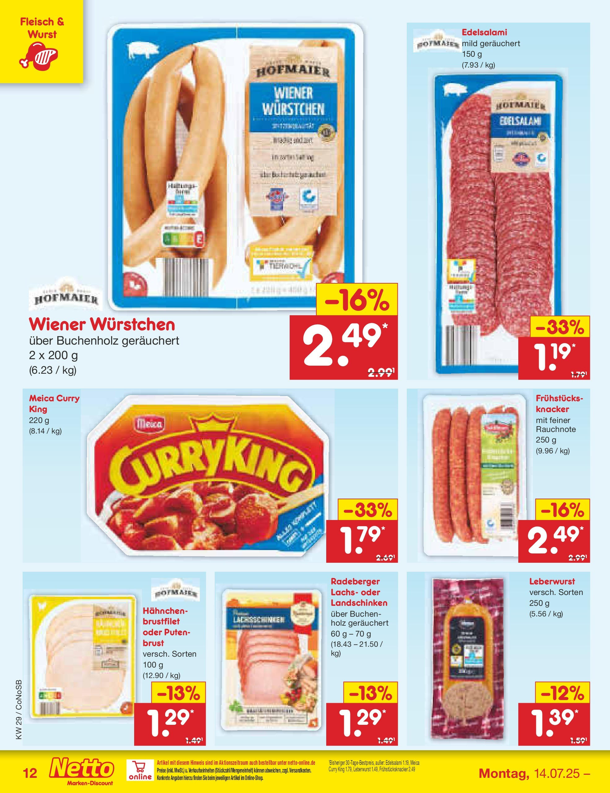 Netto Marken-Discount prospekt Kloster Lehnin (ab 13.07.2025) » Angebote | Seite: 16 | Produkte: Wiener wurstchen, Meica, Lachs, Fleisch Netto Marken-Discount prospekt Kloster Lehnin (ab 13.07.2025) » Angebote | Seite: 16 | Produkte: Wiener wurstchen, Meica, Lachs, Fleisch
