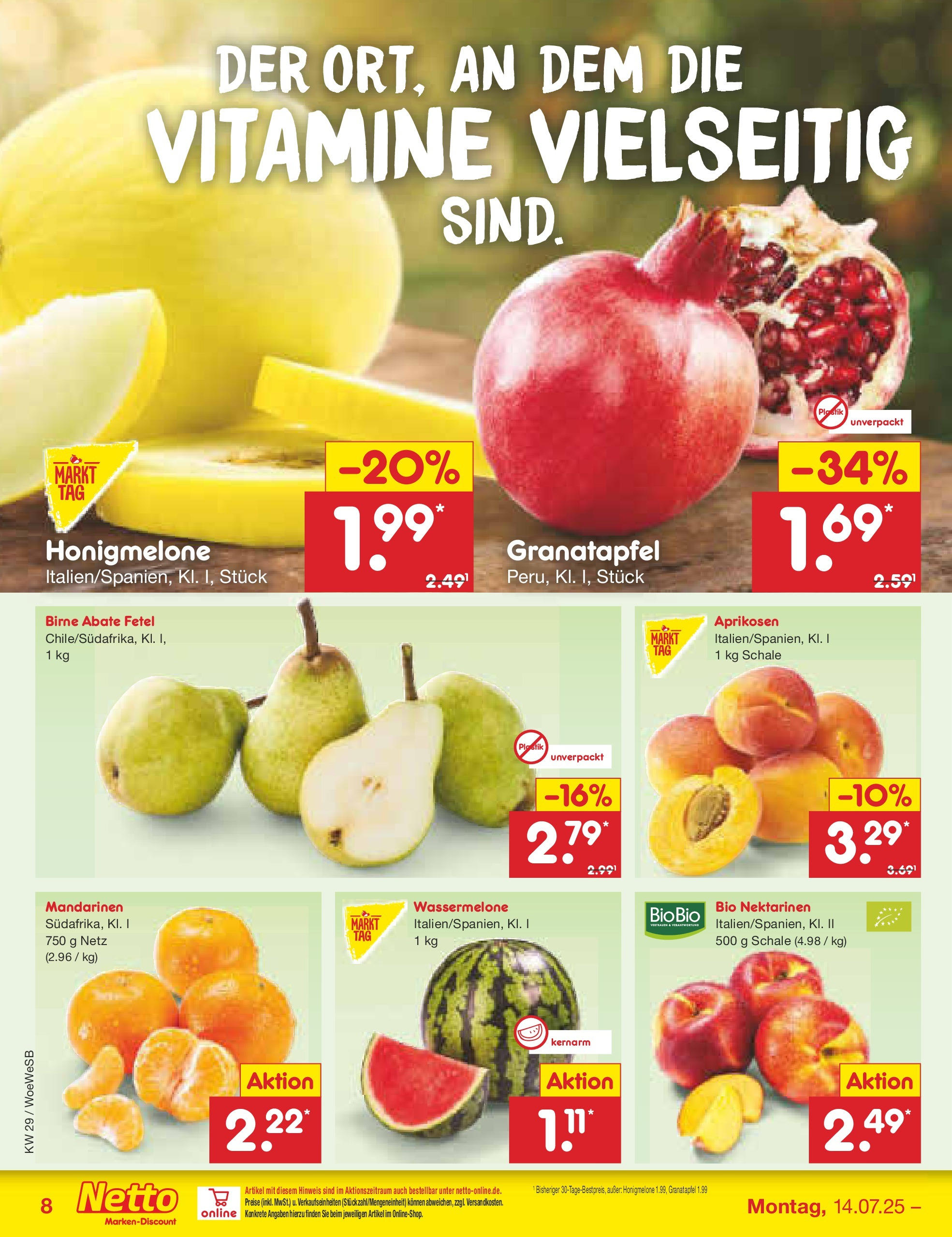 Netto Marken-Discount prospekt Katzweiler (ab 13.07.2025) » Angebote | Seite: 10 | Produkte: Granatapfel, Mandarinen, Honigmelone, Wassermelone Netto Marken-Discount prospekt Katzweiler (ab 13.07.2025) » Angebote | Seite: 10 | Produkte: Granatapfel, Mandarinen, Honigmelone, Wassermelone